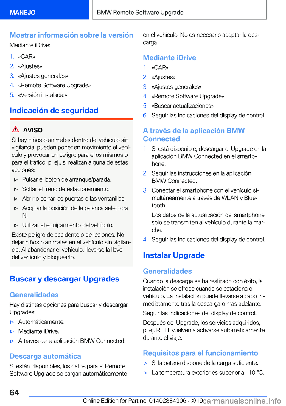 BMW 8 SERIES GRAN COUPE 2020  Manuales de Empleo (in Spanish) �M�o�s�t�r�a�r��i�n�f�o�r�m�a�c�i�