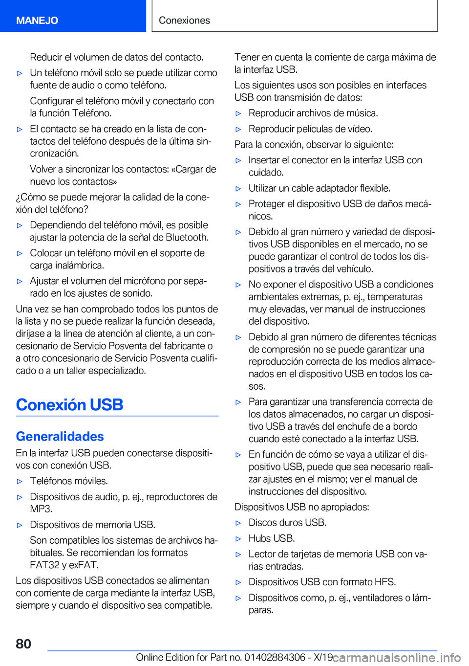 BMW 8 SERIES GRAN COUPE 2020  Manuales de Empleo (in Spanish) �R�e�d�u�c�i�r��e�l��v�o�l�u�m�e�n��d�e��d�a�t�o�s��d�e�l��c�o�n�t�a�c�t�o�.x�U�n��t�e�l�
