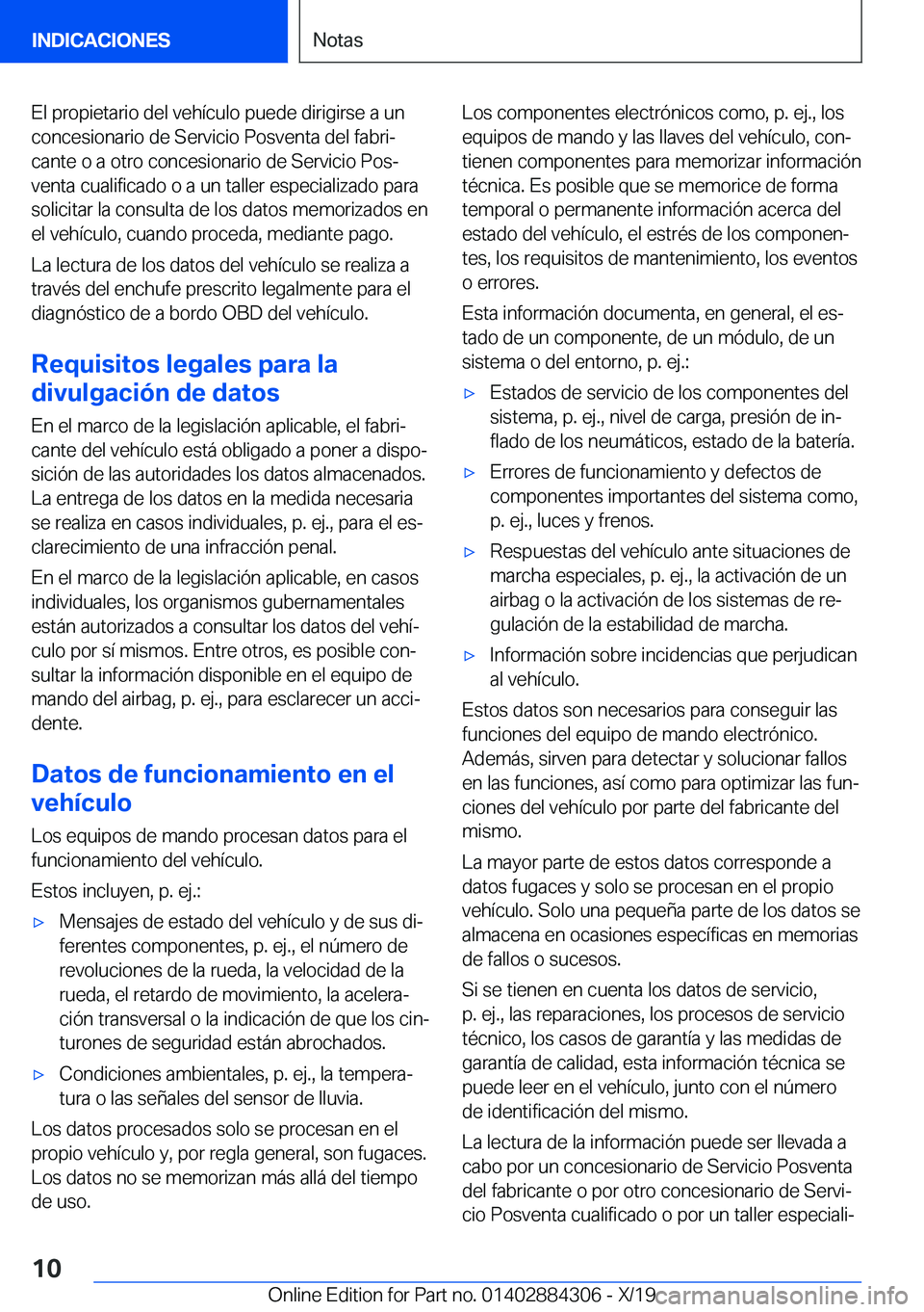 BMW 8 SERIES GRAN COUPE 2020  Manuales de Empleo (in Spanish) �E�l��p�r�o�p�i�e�t�a�r�i�o��d�e�l��v�e�h�