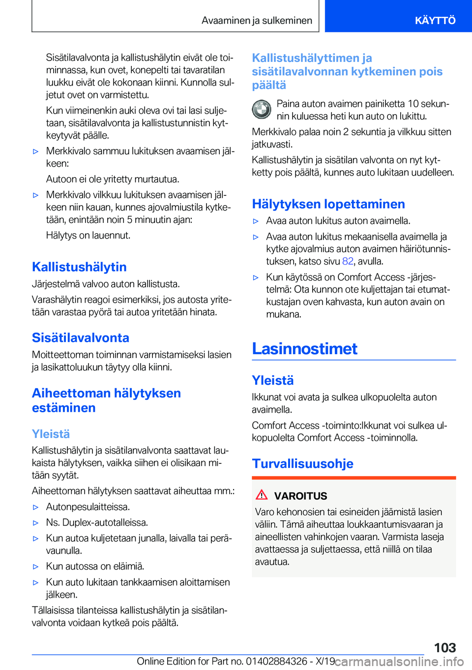 BMW 8 SERIES GRAN COUPE 2020  Omistajan Käsikirja (in Finnish) �S�i�s�