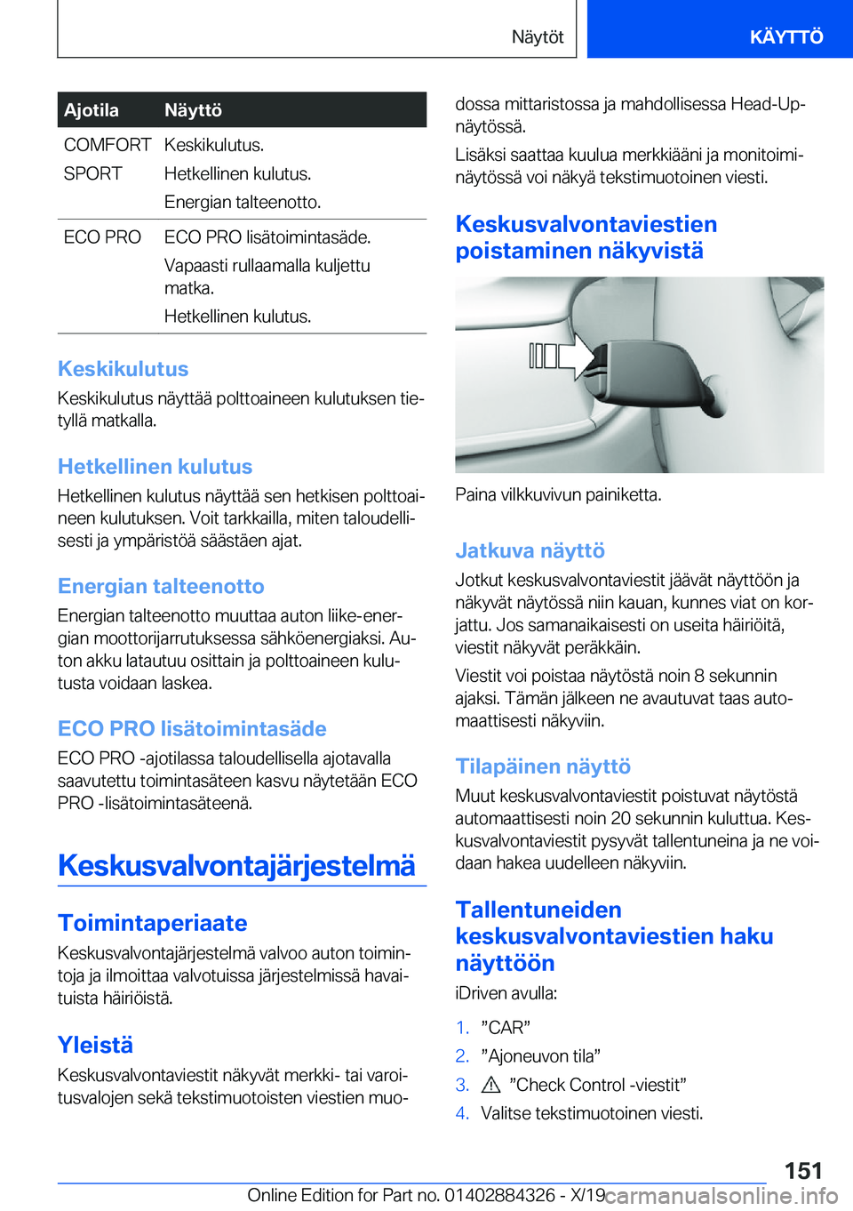 BMW 8 SERIES GRAN COUPE 2020  Omistajan Käsikirja (in Finnish) �A�j�o�t�i�l�a�N�