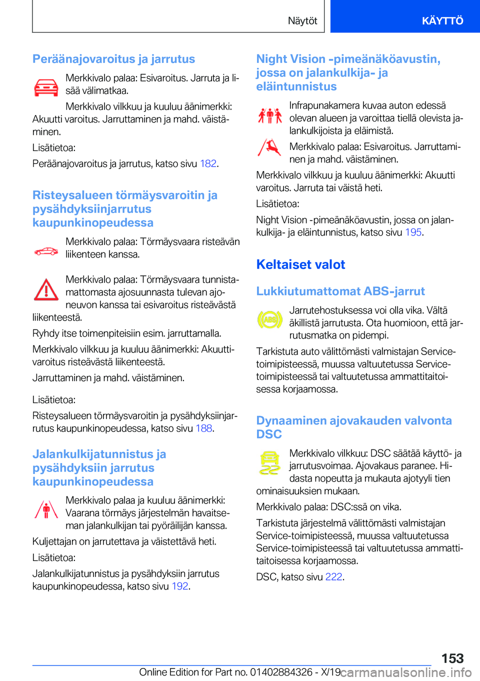 BMW 8 SERIES GRAN COUPE 2020  Omistajan Käsikirja (in Finnish) �P�e�r�