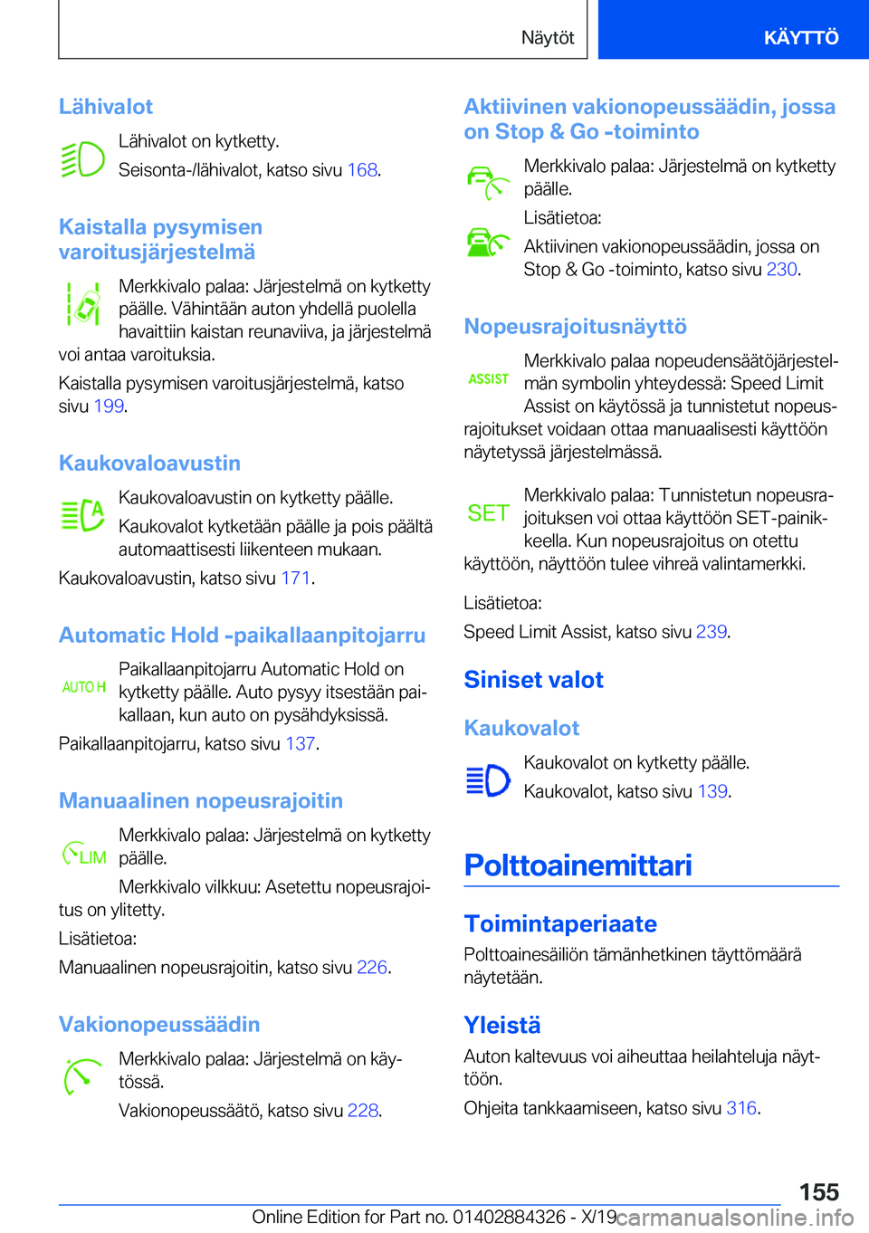 BMW 8 SERIES GRAN COUPE 2020  Omistajan Käsikirja (in Finnish) �L�
