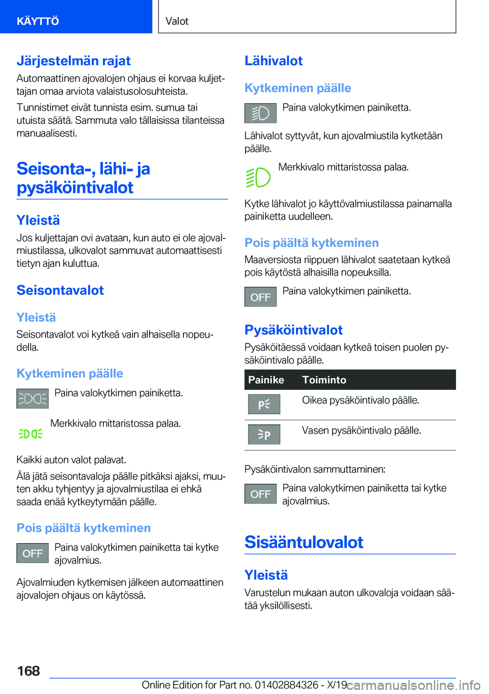 BMW 8 SERIES GRAN COUPE 2020  Omistajan Käsikirja (in Finnish) �J�