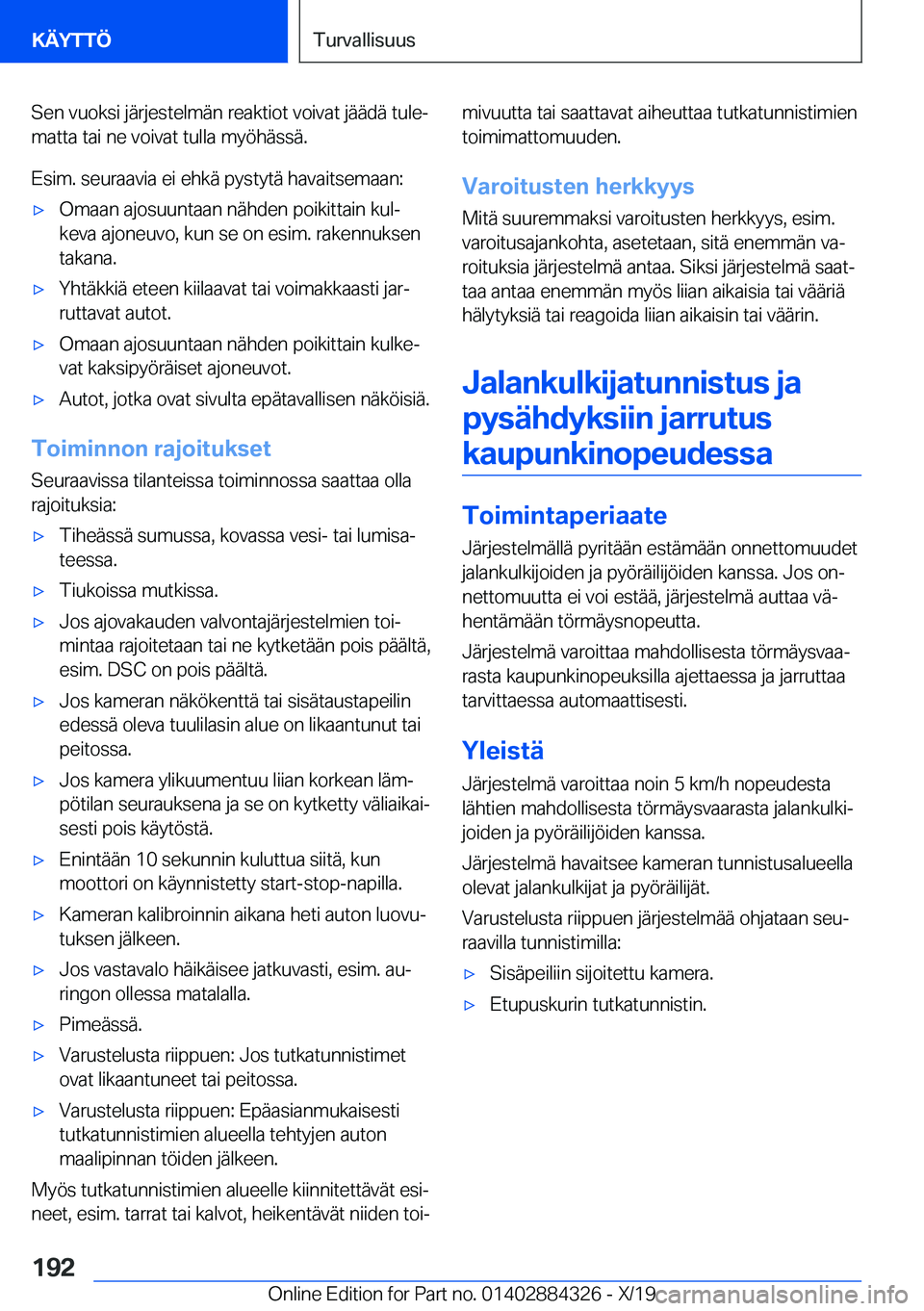 BMW 8 SERIES GRAN COUPE 2020  Omistajan Käsikirja (in Finnish) �S�e�n��v�u�o�k�s�i��j�