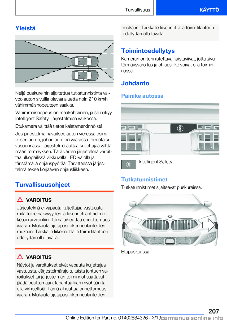 BMW 8 SERIES GRAN COUPE 2020  Omistajan Käsikirja (in Finnish) �Y�l�e�i�s�t�