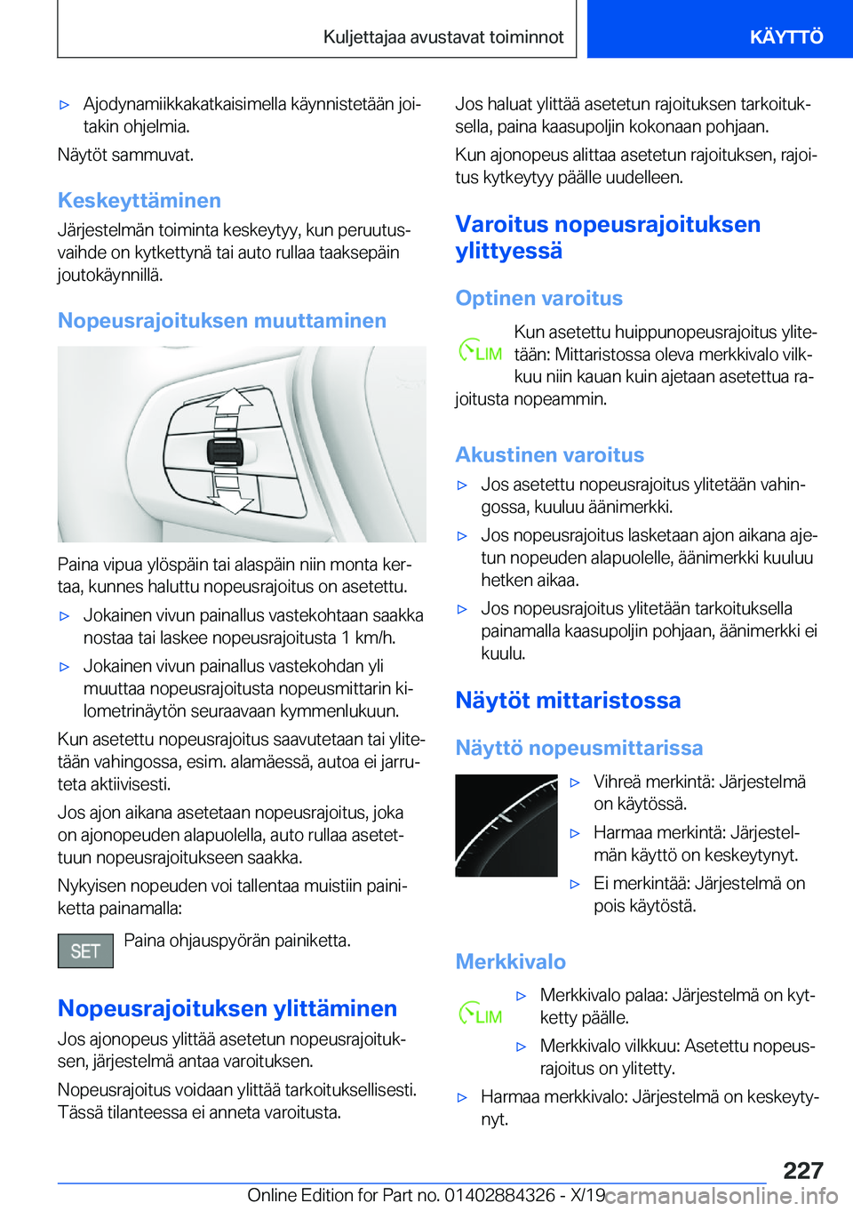 BMW 8 SERIES GRAN COUPE 2020  Omistajan Käsikirja (in Finnish) 'x�A�j�o�d�y�n�a�m�i�i�k�k�a�k�a�t�k�a�i�s�i�m�e�l�l�a��k�