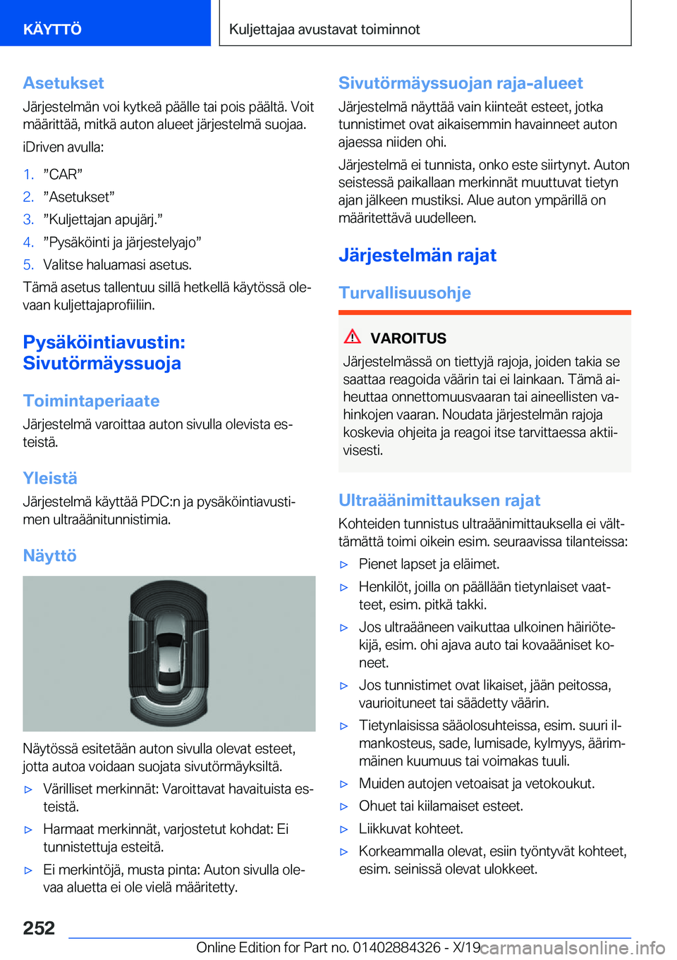 BMW 8 SERIES GRAN COUPE 2020  Omistajan Käsikirja (in Finnish) �A�s�e�t�u�k�s�e�t
�J�