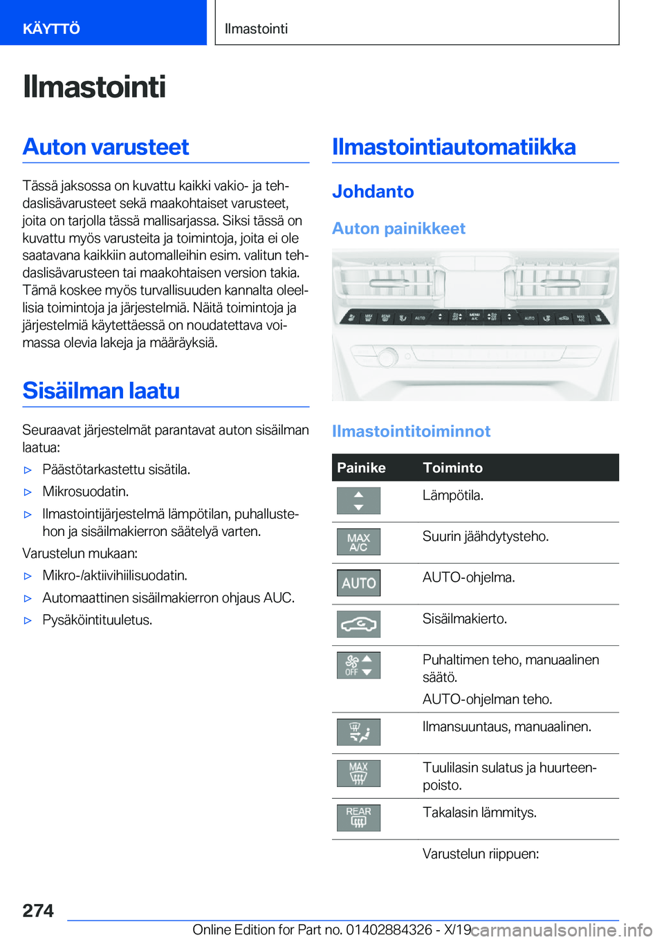 BMW 8 SERIES GRAN COUPE 2020  Omistajan Käsikirja (in Finnish) �I�l�m�a�s�t�o�i�n�t�i�A�u�t�o�n��v�a�r�u�s�t�e�e�t
�T�