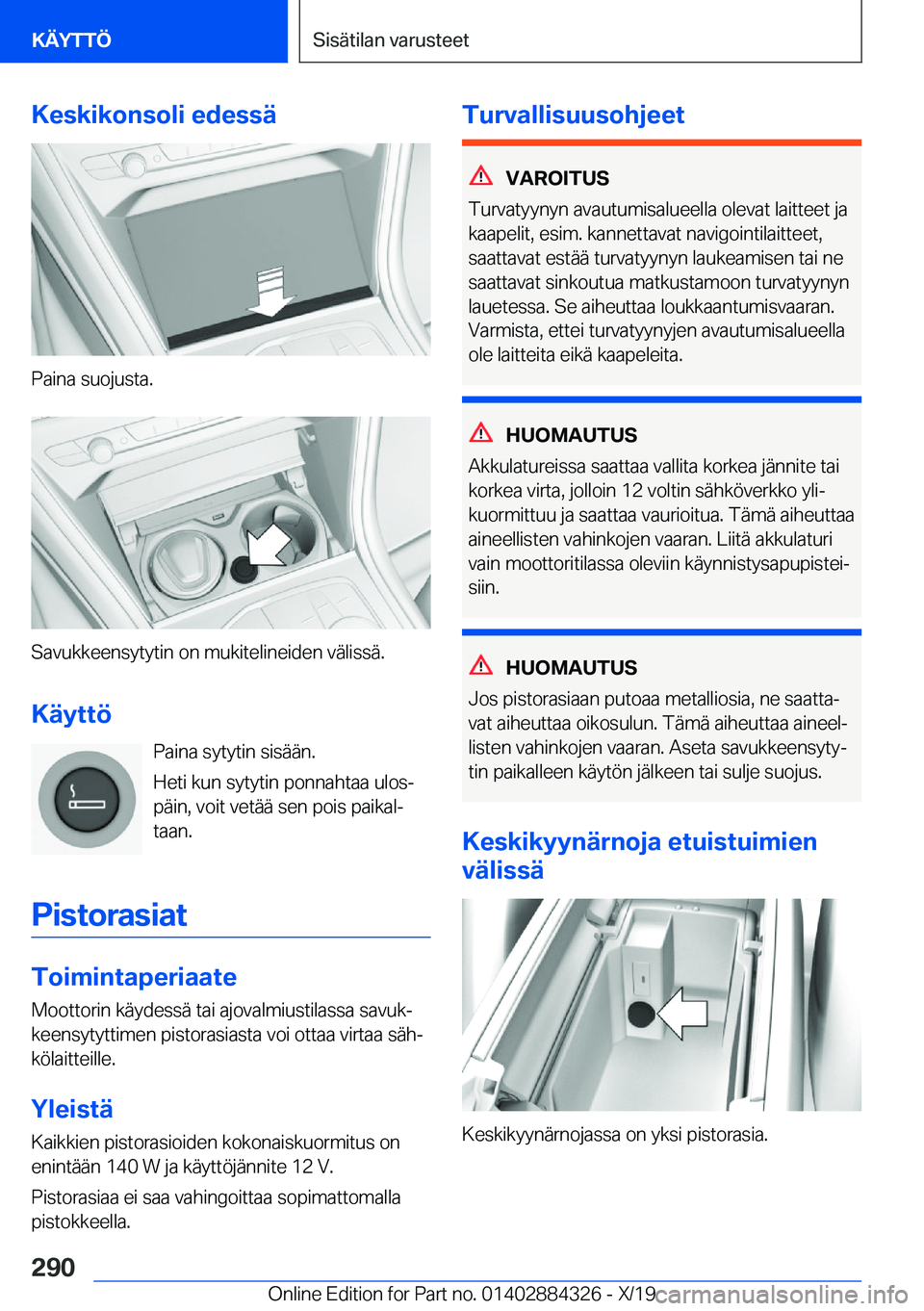 BMW 8 SERIES GRAN COUPE 2020  Omistajan Käsikirja (in Finnish) �K�e�s�k�i�k�o�n�s�o�l�i��e�d�e�s�s�
