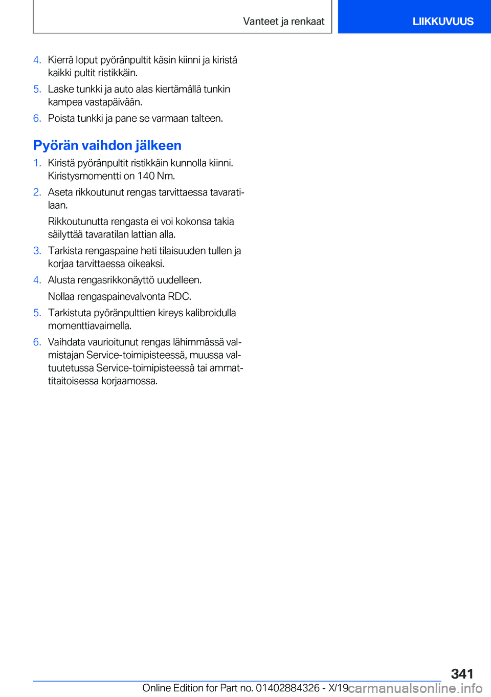 BMW 8 SERIES GRAN COUPE 2020  Omistajan Käsikirja (in Finnish) �4�.�K�i�e�r�r�