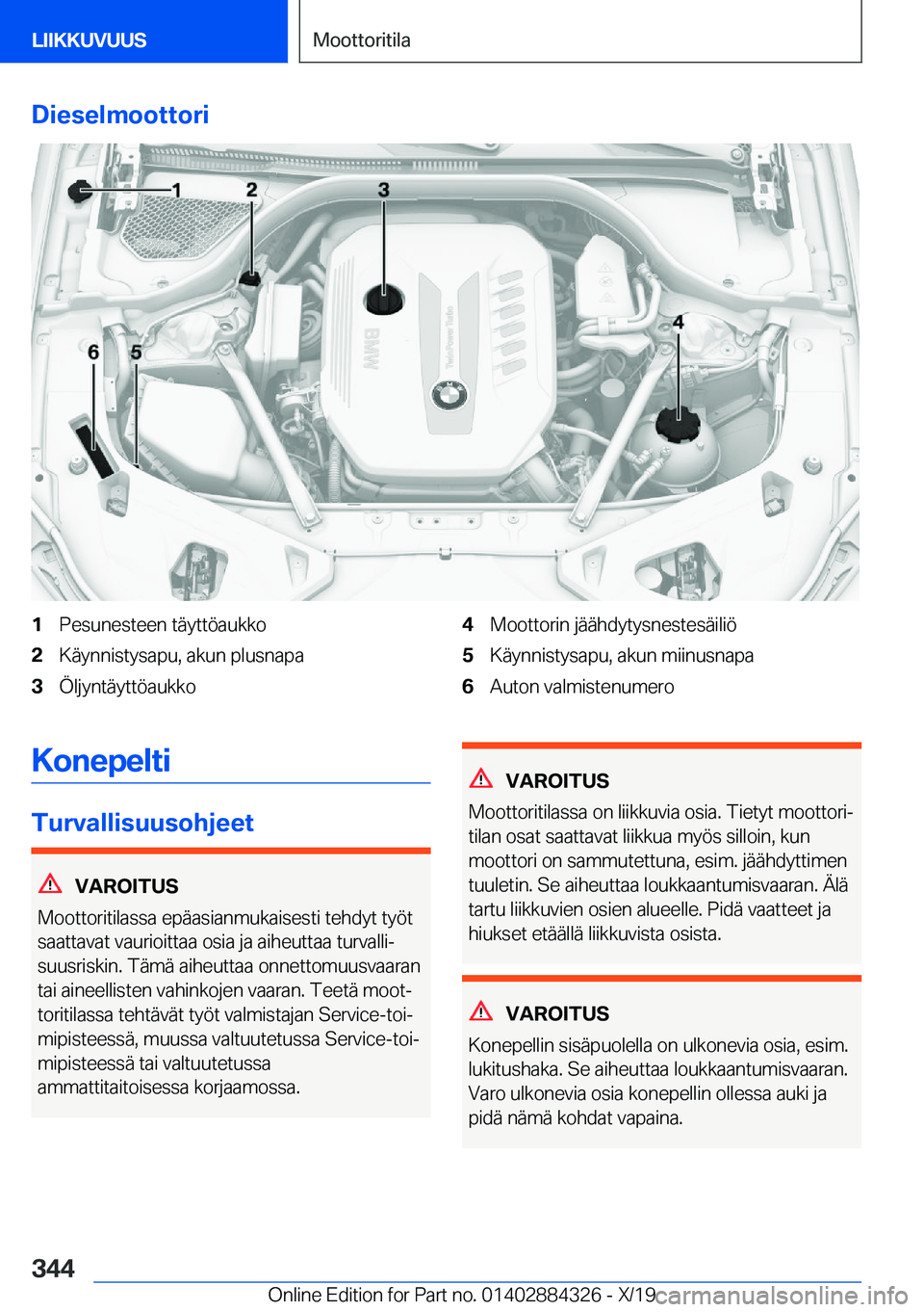 BMW 8 SERIES GRAN COUPE 2020  Omistajan Käsikirja (in Finnish) �D�i�e�s�e�l�m�o�o�t�t�o�r�i�1�P�e�s�u�n�e�s�t�e�e�n��t�
