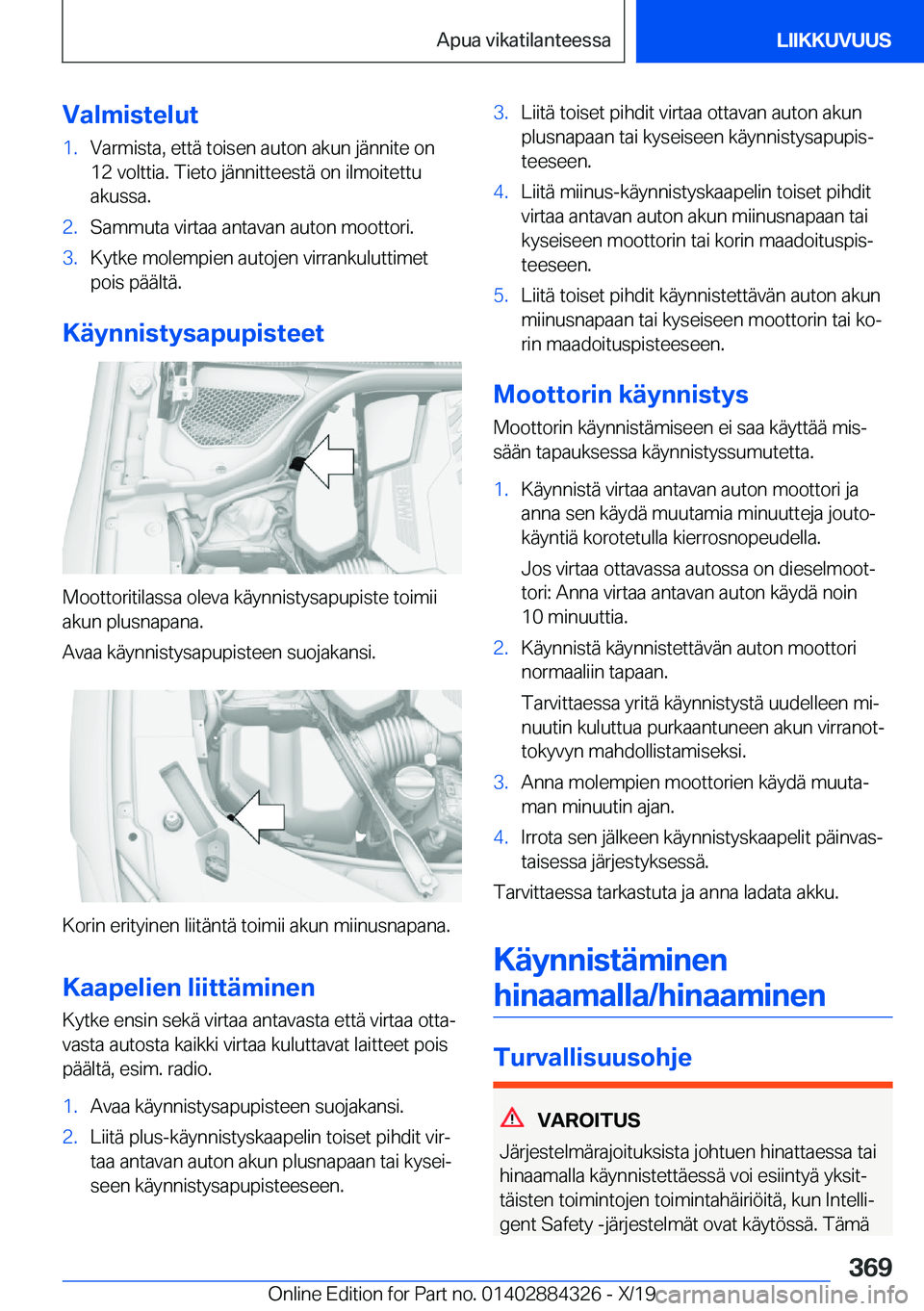 BMW 8 SERIES GRAN COUPE 2020  Omistajan Käsikirja (in Finnish) �V�a�l�m�i�s�t�e�l�u�t�1�.�V�a�r�m�i�s�t�a�,��e�t�t�