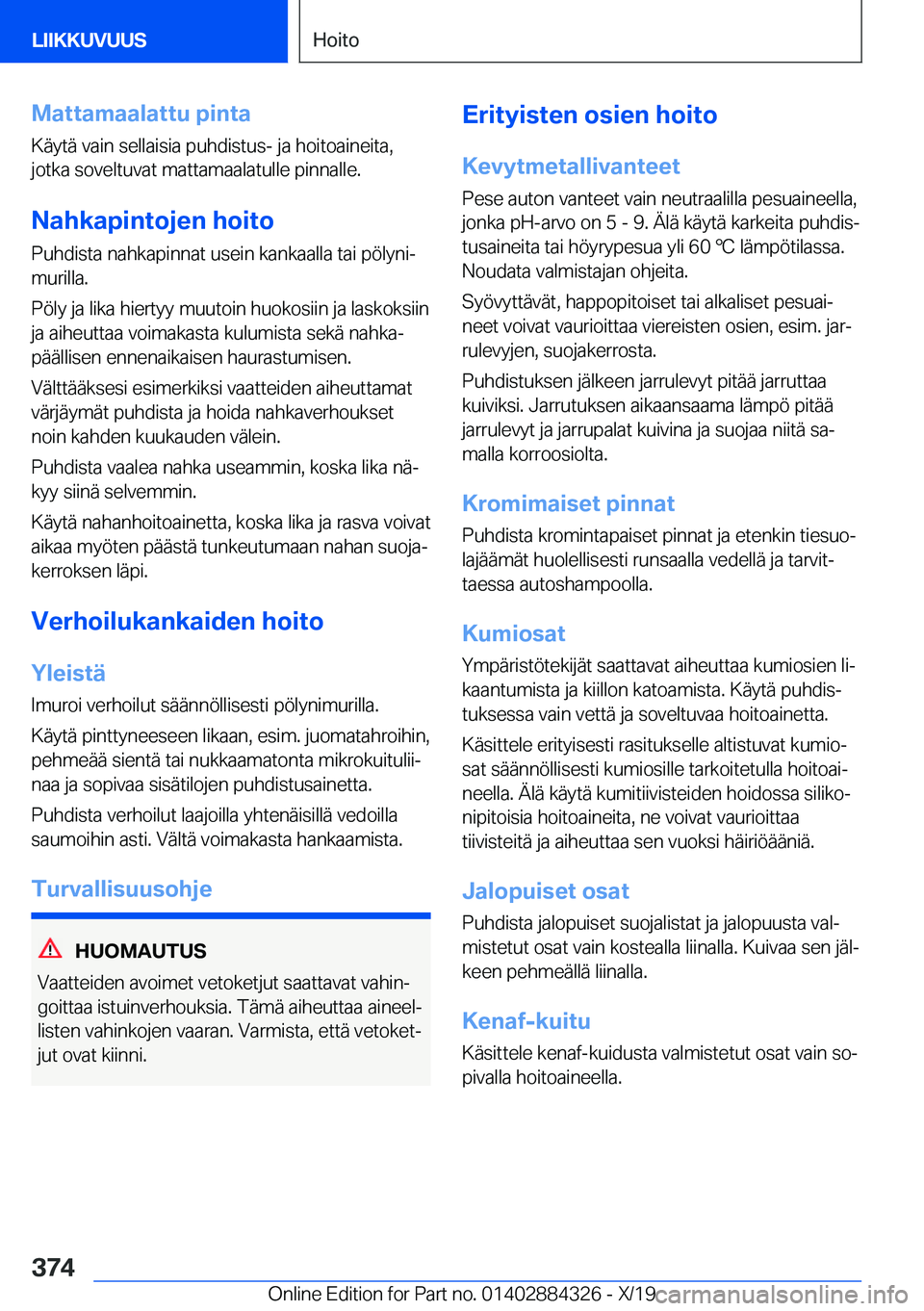 BMW 8 SERIES GRAN COUPE 2020  Omistajan Käsikirja (in Finnish) �M�a�t�t�a�m�a�a�l�a�t�t�u��p�i�n�t�a�K�