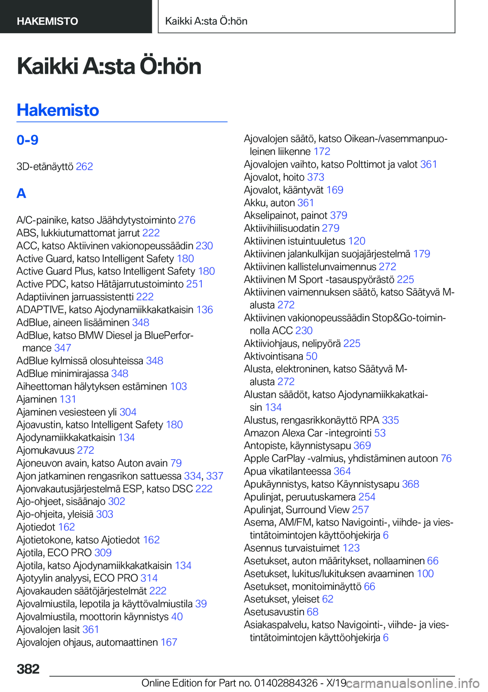 BMW 8 SERIES GRAN COUPE 2020  Omistajan Käsikirja (in Finnish) �K�a�i�k�k�i��A�:�s�t�a��