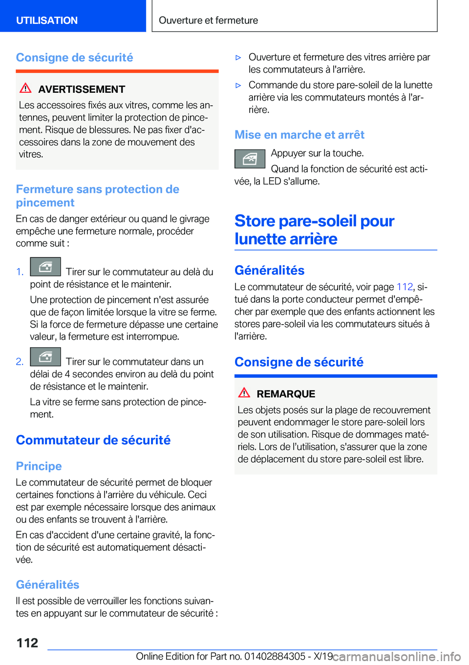 BMW 8 SERIES GRAN COUPE 2020  Notices Demploi (in French) �C�o�n�s�i�g�n�e��d�e��s�é�c�u�r�i�t�é
�A�V�E�R�T�I�S�S�E�M�E�N�T
�L�e�s��a�c�c�e�s�s�o�i�r�e�s��f�i�x�é�s��a�u�x��v�i�t�r�e�s�,��c�o�m�m�e��l�e�s��a�nj �t�e�n�n�e�s�,��p�e�u�v�e�n�t��l