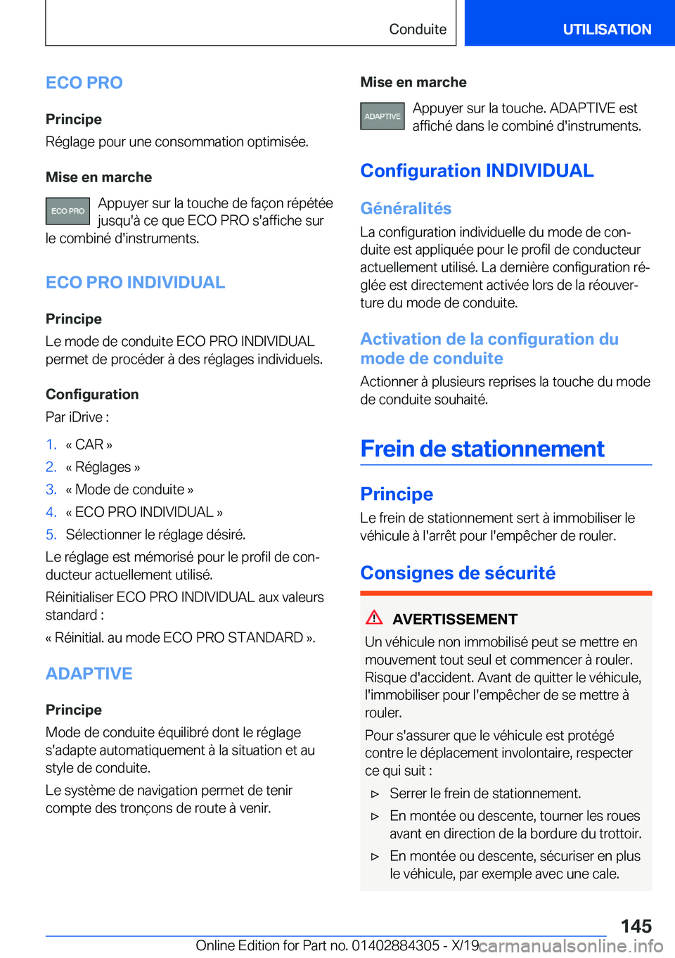 BMW 8 SERIES GRAN COUPE 2020  Notices Demploi (in French) �E�C�O��P�R�O�P�r�i�n�c�i�p�e
�R�é�g�l�a�g�e��p�o�u�r��u�n�e��c�o�n�s�o�m�m�a�t�i�o�n��o�p�t�i�m�i�s�é�e�.
�M�i�s�e��e�n��m�a�r�c�h�e �A�p�p�u�y�e�r��s�u�r��l�a��t�o�u�c�h�e��d�e��f�a�ç