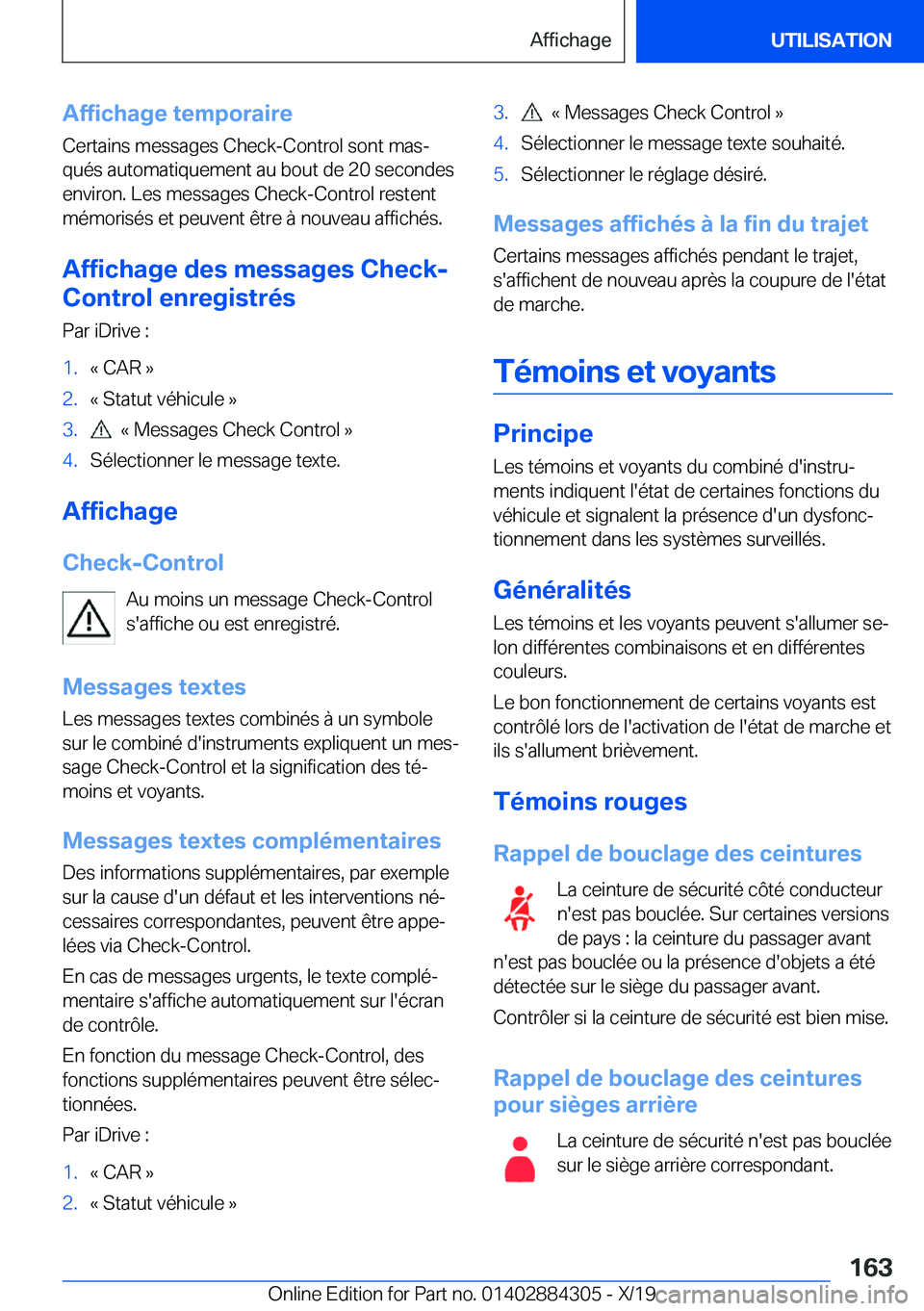 BMW 8 SERIES GRAN COUPE 2020  Notices Demploi (in French) �A�f�f�i�c�h�a�g�e��t�e�m�p�o�r�a�i�r�e
�C�e�r�t�a�i�n�s��m�e�s�s�a�g�e�s��C�h�e�c�k�-�C�o�n�t�r�o�l��s�o�n�t��m�a�sj
�q�u�é�s��a�u�t�o�m�a�t�i�q�u�e�m�e�n�t��a�u��b�o�u�t��d�e��2�0��s�e�