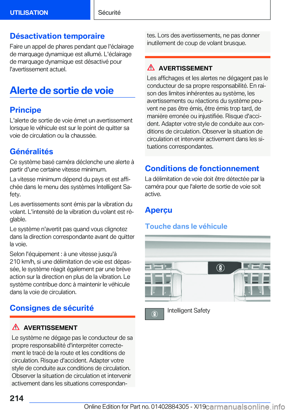 BMW 8 SERIES GRAN COUPE 2020  Notices Demploi (in French) �D�é�s�a�c�t�i�v�a�t�i�o�n��t�e�m�p�o�r�a�i�r�e
�F�a�i�r�e��u�n��a�p�p�e�l��d�e��p�h�a�r�e�s��p�e�n�d�a�n�t��q�u�e��l�'�é�c�l�a�i�r�a�g�e
�d�e��m�a�r�q�u�a�g�e��d�y�n�a�m�i�q�u�e��e�s