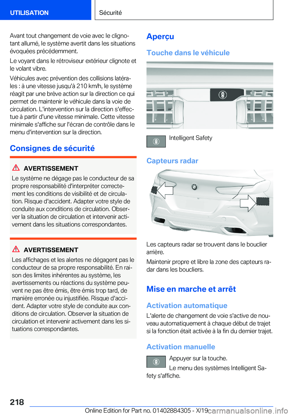 BMW 8 SERIES GRAN COUPE 2020  Notices Demploi (in French) �A�v�a�n�t��t�o�u�t��c�h�a�n�g�e�m�e�n�t��d�e��v�o�i�e��a�v�e�c��l�e��c�l�i�g�n�oj
�t�a�n�t��a�l�l�u�m�é�,��l�e��s�y�s�t�è�m�e��a�v�e�r�t�i�t��d�a�n�s��l�e�s��s�i�t�u�a�t�i�o�n�s
�é�
