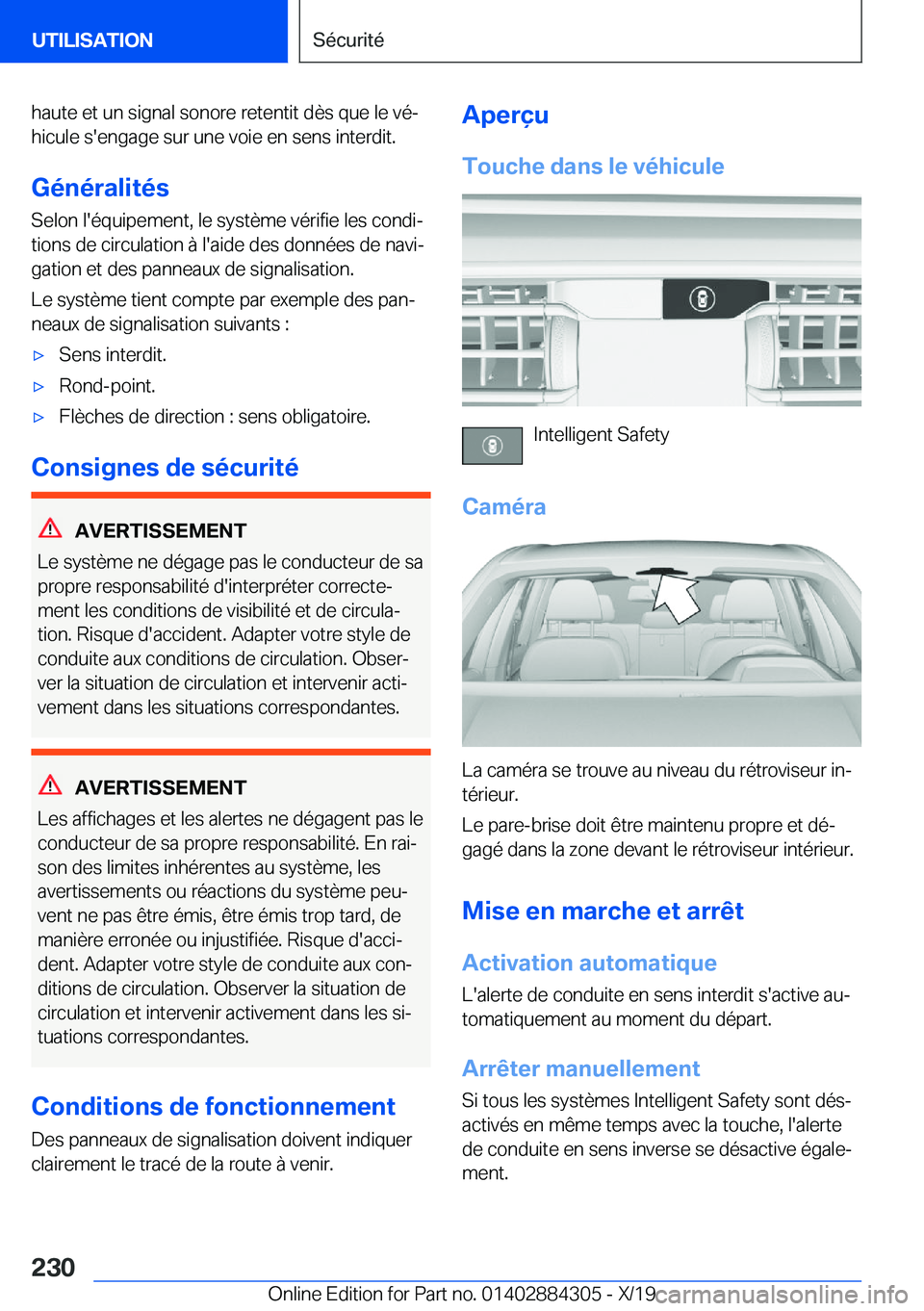 BMW 8 SERIES GRAN COUPE 2020  Notices Demploi (in French) �h�a�u�t�e��e�t��u�n��s�i�g�n�a�l��s�o�n�o�r�e��r�e�t�e�n�t�i�t��d�è�s��q�u�e��l�e��v�éj�h�i�c�u�l�e��s�'�e�n�g�a�g�e��s�u�r��u�n�e��v�o�i�e��e�n��s�e�n�s��i�n�t�e�r�d�i�t�.
�G�