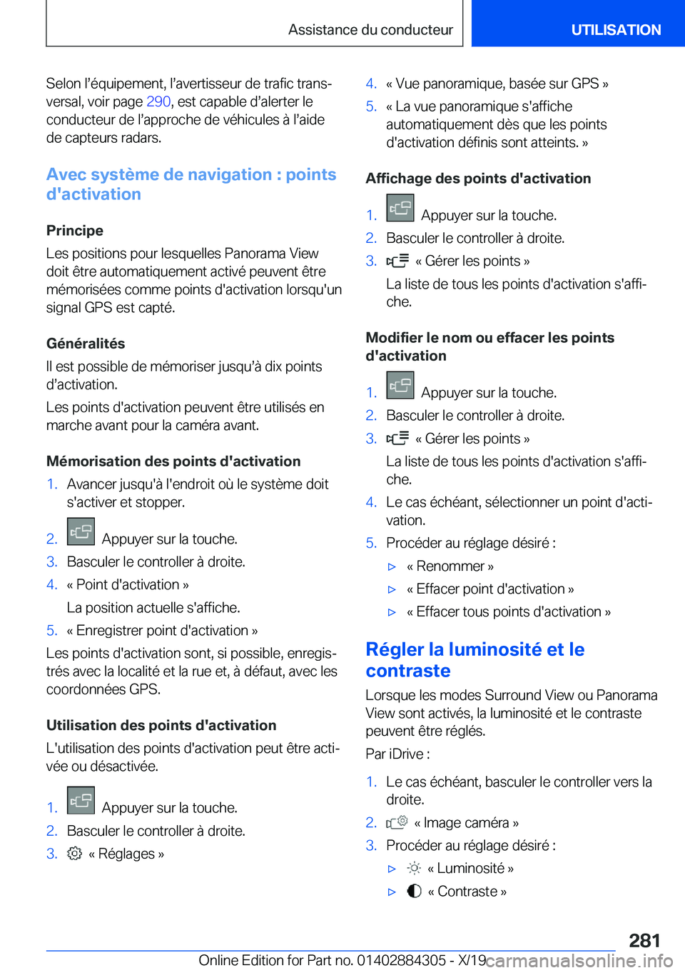 BMW 8 SERIES GRAN COUPE 2020  Notices Demploi (in French) �S�e�l�o�n��ls�é�q�u�i�p�e�m�e�n�t�,��ls�a�v�e�r�t�i�s�s�e�u�r��d�e��t�r�a�f�i�c��t�r�a�n�sj�v�e�r�s�a�l�,��v�o�i�r��p�a�g�e� �2�9�0�,��e�s�t��c�a�p�a�b�l�e��ds�a�l�e�r�t�e�r��l�e
�c�