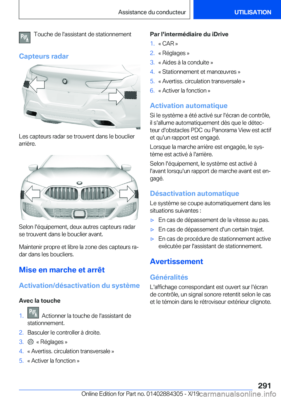BMW 8 SERIES GRAN COUPE 2020  Notices Demploi (in French) �T�o�u�c�h�e��d�e��l�'�a�s�s�i�s�t�a�n�t��d�e��s�t�a�t�i�o�n�n�e�m�e�n�t
�C�a�p�t�e�u�r�s��r�a�d�a�r
�L�e�s��c�a�p�t�e�u�r�s��r�a�d�a�r��s�e��t�r�o�u�v�e�n�t��d�a�n�s��l�e��b�o�u�c�l�i