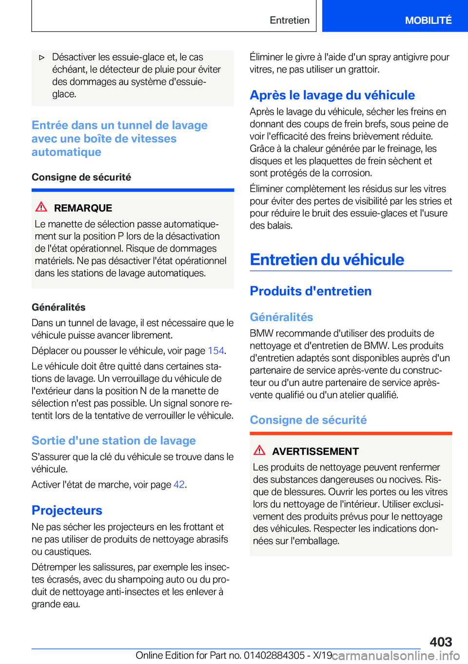 BMW 8 SERIES GRAN COUPE 2020  Notices Demploi (in French) 'x�D�é�s�a�c�t�i�v�e�r��l�e�s��e�s�s�u�i�e�-�g�l�a�c�e��e�t�,��l�e��c�a�s
�é�c�h�é�a�n�t�,��l�e��d�é�t�e�c�t�e�u�r��d�e��p�l�u�i�e��p�o�u�r��é�v�i�t�e�r �d�e�s��d�o�m�m�a�g�e�s��