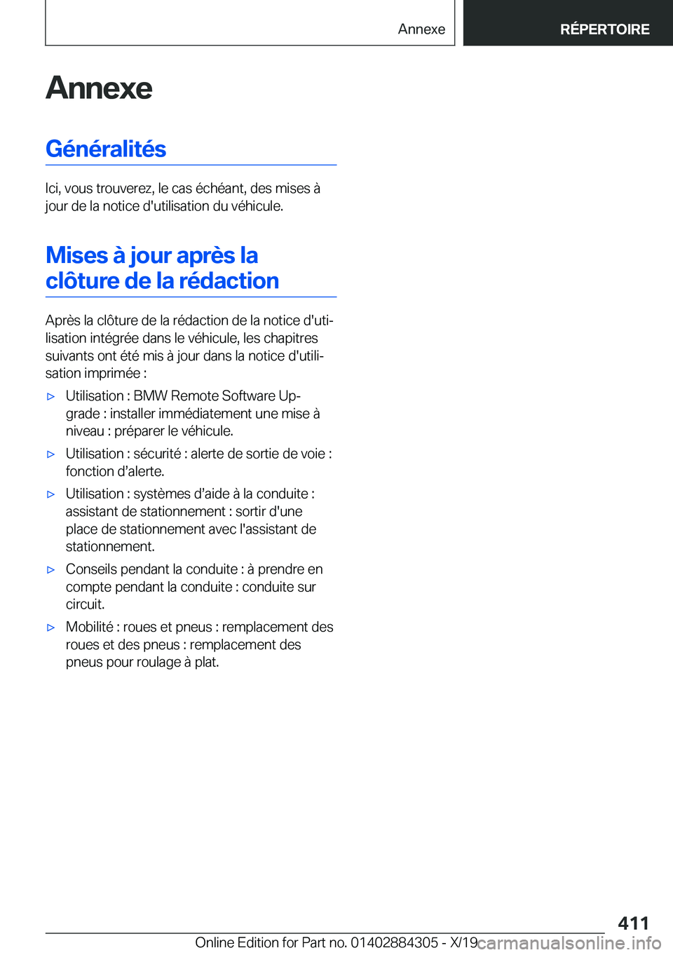 BMW 8 SERIES GRAN COUPE 2020  Notices Demploi (in French) �A�n�n�e�x�e�G�é�n�é�r�a�l�i�t�é�s
�I�c�i�,��v�o�u�s��t�r�o�u�v�e�r�e�z�,��l�e��c�a�s��é�c�h�é�a�n�t�,��d�e�s��m�i�s�e�s��
