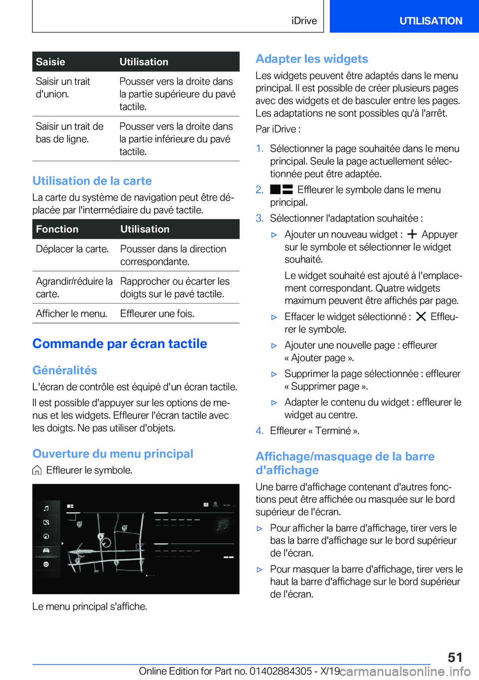 BMW 8 SERIES GRAN COUPE 2020  Notices Demploi (in French) �S�a�i�s�i�e�U�t�i�l�i�s�a�t�i�o�n�S�a�i�s�i�r��u�n��t�r�a�i�t
�d�'�u�n�i�o�n�.�P�o�u�s�s�e�r��v�e�r�s��l�a��d�r�o�i�t�e��d�a�n�s
�l�a��p�a�r�t�i�e��s�u�p�é�r�i�e�u�r�e��d�u��p�a�v�é
�