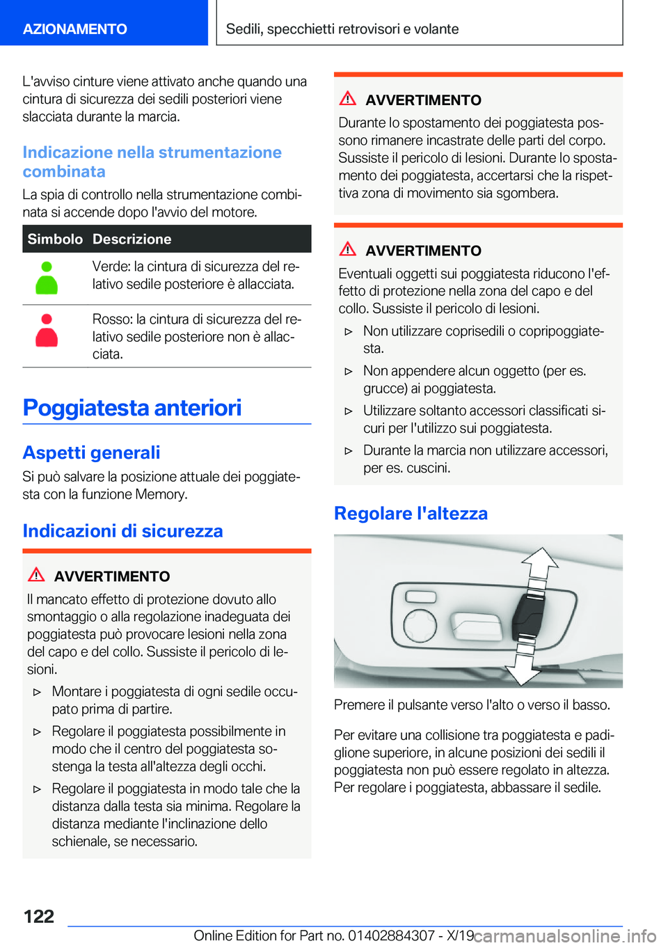 BMW 8 SERIES GRAN COUPE 2020  Libretti Di Uso E manutenzione (in Italian) �L�'�a�v�v�i�s�o��c�i�n�t�u�r�e��v�i�e�n�e��a�t�t�i�v�a�t�o��a�n�c�h�e��q�u�a�n�d�o��u�n�a�c�i�n�t�u�r�a��d�i��s�i�c�u�r�e�z�z�a��d�e�i��s�e�d�i�l�i��p�o�s�t�e�r�i�o�r�i��v�i�e�n�e
�s�