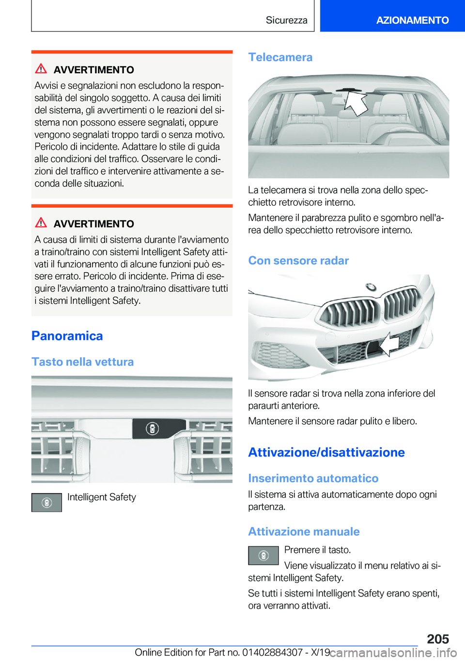 BMW 8 SERIES GRAN COUPE 2020  Libretti Di Uso E manutenzione (in Italian) �A�V�V�E�R�T�I�M�E�N�T�O
�A�v�v�i�s�i��e��s�e�g�n�a�l�a�z�i�o�n�i��n�o�n��e�s�c�l�u�d�o�n�o��l�a��r�e�s�p�o�nª
�s�a�b�i�l�i�t�