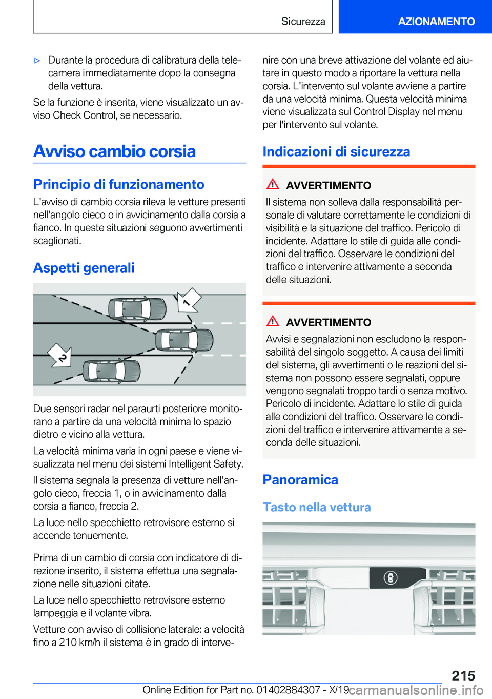 BMW 8 SERIES GRAN COUPE 2020  Libretti Di Uso E manutenzione (in Italian) 'x�D�u�r�a�n�t�e��l�a��p�r�o�c�e�d�u�r�a��d�i��c�a�l�i�b�r�a�t�u�r�a��d�e�l�l�a��t�e�l�eª
�c�a�m�e�r�a��i�m�m�e�d�i�a�t�a�m�e�n�t�e��d�o�p�o��l�a��c�o�n�s�e�g�n�a
�d�e�l�l�a��v�e�t�t�