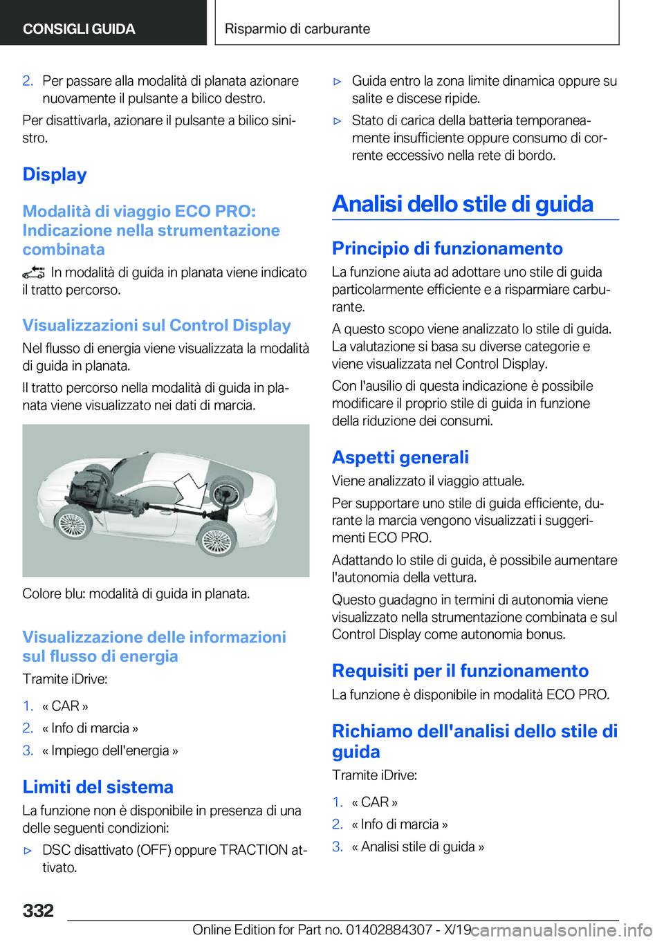 BMW 8 SERIES GRAN COUPE 2020  Libretti Di Uso E manutenzione (in Italian) �2�.�P�e�r��p�a�s�s�a�r�e��a�l�l�a��m�o�d�a�l�i�t�