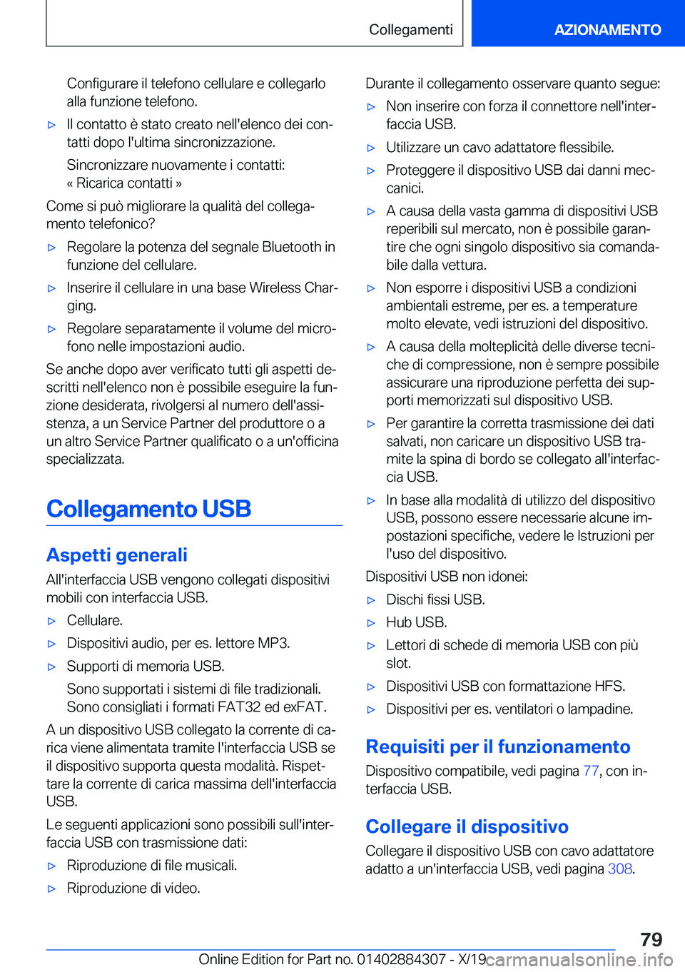 BMW 8 SERIES GRAN COUPE 2020  Libretti Di Uso E manutenzione (in Italian) �C�o�n�f�i�g�u�r�a�r�e��i�l��t�e�l�e�f�o�n�o��c�e�l�l�u�l�a�r�e��e��c�o�l�l�e�g�a�r�l�o
�a�l�l�a��f�u�n�z�i�o�n�e��t�e�l�e�f�o�n�o�.'x�I�l��c�o�n�t�a�t�t�o��è��s�t�a�t�o��c�r�e�a�t�o�