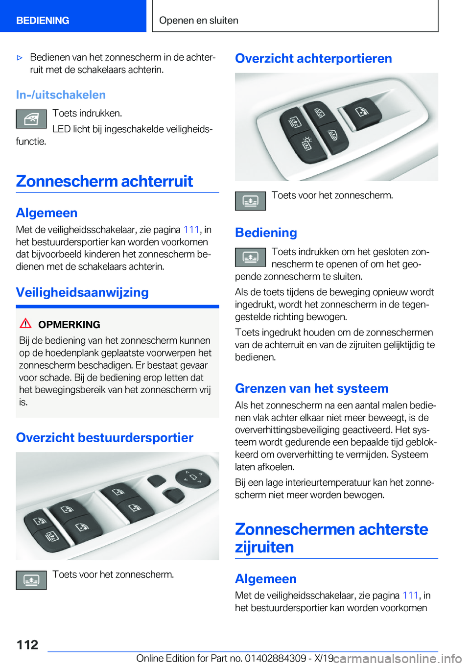 BMW 8 SERIES GRAN COUPE 2020  Instructieboekjes (in Dutch) 'x�B�e�d�i�e�n�e�n��v�a�n��h�e�t��z�o�n�n�e�s�c�h�e�r�m��i�n��d�e��a�c�h�t�e�rj�r�u�i�t��m�e�t��d�e��s�c�h�a�k�e�l�a�a�r�s��a�c�h�t�e�r�i�n�.
�I�n�-�/�u�i�t�s�c�h�a�k�e�l�e�n
�T�o�e�t�s