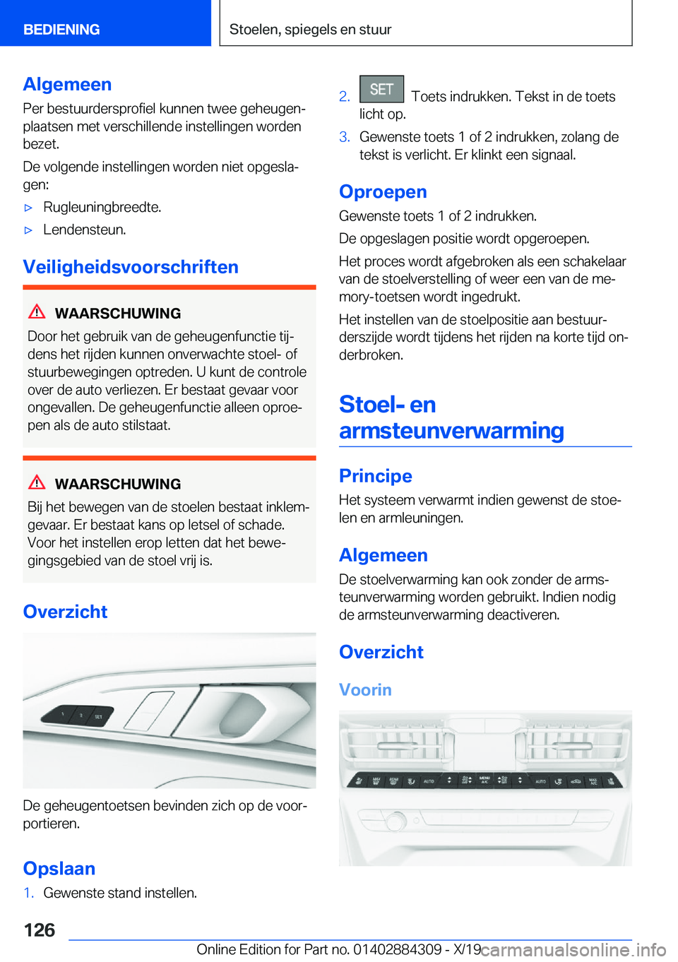 BMW 8 SERIES GRAN COUPE 2020  Instructieboekjes (in Dutch) �A�l�g�e�m�e�e�n
�P�e�r��b�e�s�t�u�u�r�d�e�r�s�p�r�o�f�i�e�l��k�u�n�n�e�n��t�w�e�e��g�e�h�e�u�g�e�nj
�p�l�a�a�t�s�e�n��m�e�t��v�e�r�s�c�h�i�l�l�e�n�d�e��i�n�s�t�e�l�l�i�n�g�e�n��w�o�r�d�e�n
�
