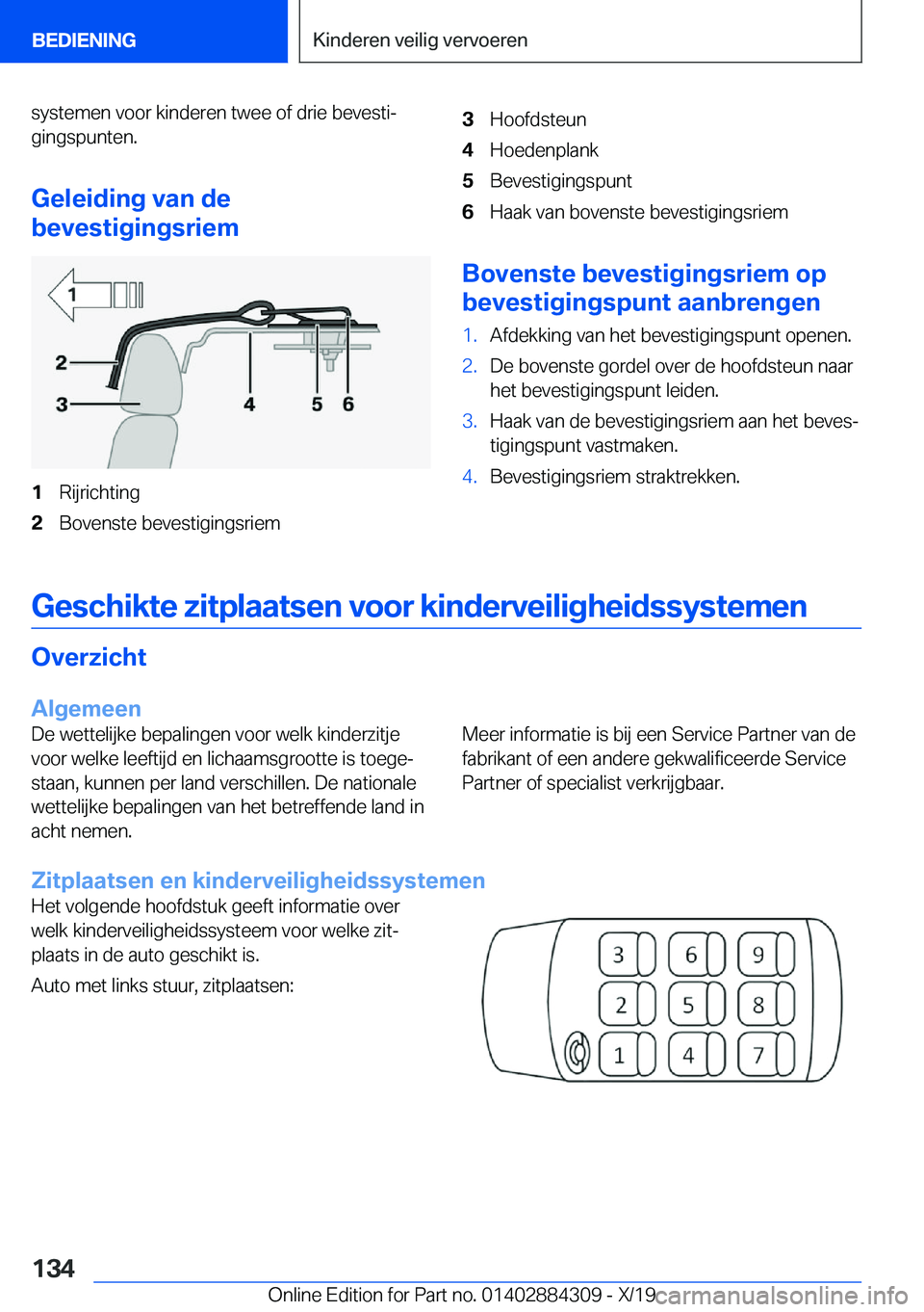 BMW 8 SERIES GRAN COUPE 2020  Instructieboekjes (in Dutch) �s�y�s�t�e�m�e�n��v�o�o�r��k�i�n�d�e�r�e�n��t�w�e�e��o�f��d�r�i�e��b�e�v�e�s�t�ij
�g�i�n�g�s�p�u�n�t�e�n�.
�G�e�l�e�i�d�i�n�g��v�a�n��d�e
�b�e�v�e�s�t�i�g�i�n�g�s�r�i�e�m�1�R�i�j�r�i�c�h�t�i�