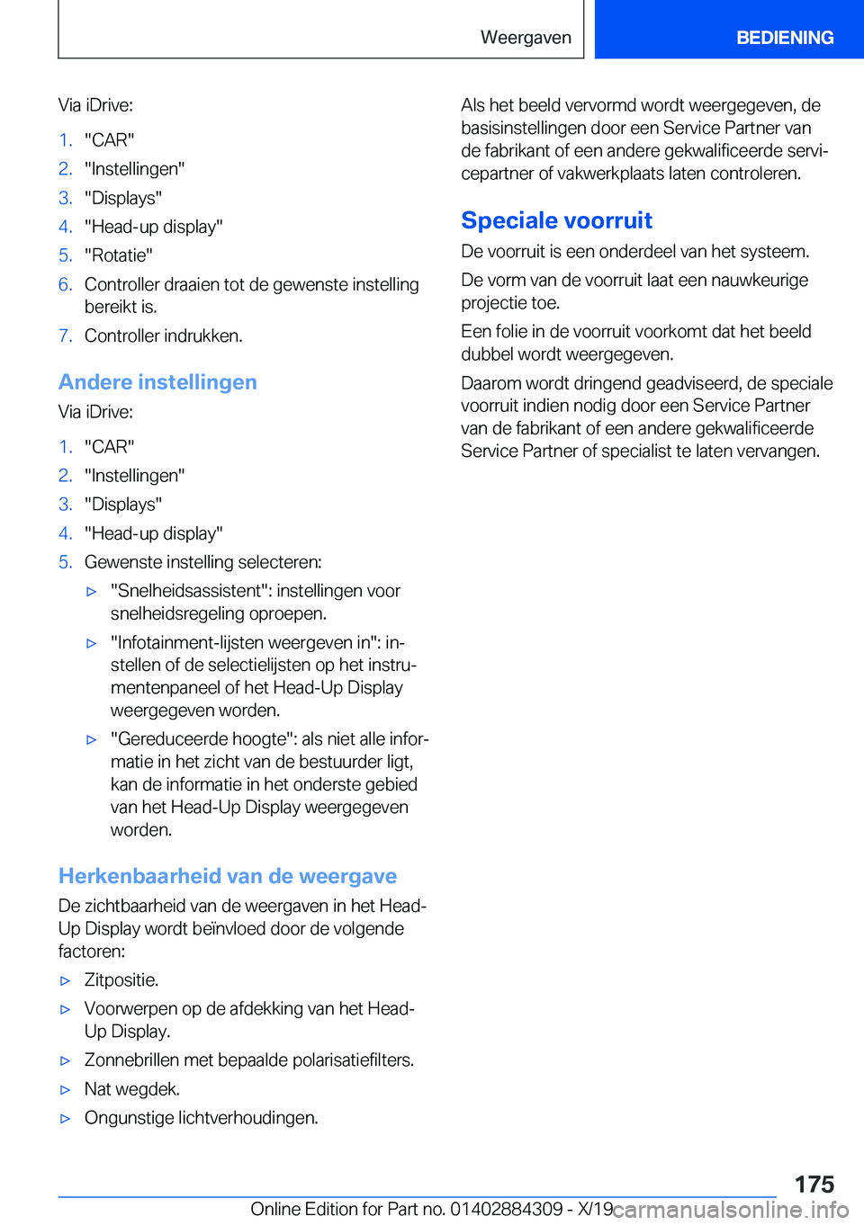 BMW 8 SERIES GRAN COUPE 2020  Instructieboekjes (in Dutch) �V�i�a��i�D�r�i�v�e�:�1�.��C�A�R��2�.��I�n�s�t�e�l�l�i�n�g�e�n��3�.��D�i�s�p�l�a�y�s��4�.��H�e�a�d�-�u�p��d�i�s�p�l�a�y��5�.��R�o�t�a�t�i�e��6�.�C�o�n�t�r�o�l�l�e�r��d�r�a�a�i�e�n��t�o�t