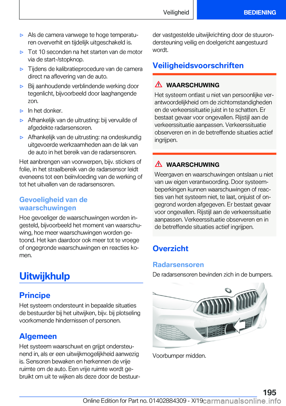 BMW 8 SERIES GRAN COUPE 2020  Instructieboekjes (in Dutch) 'x�A�l�s��d�e��c�a�m�e�r�a��v�a�n�w�e�g�e��t�e��h�o�g�e��t�e�m�p�e�r�a�t�uj�r�e�n��o�v�e�r�v�e�r�h�i�t��e�n��t�i�j�d�e�l�i�j�k��u�i�t�g�e�s�c�h�a�k�e�l�d��i�s�.'x�T�o�t��1�0��s�e