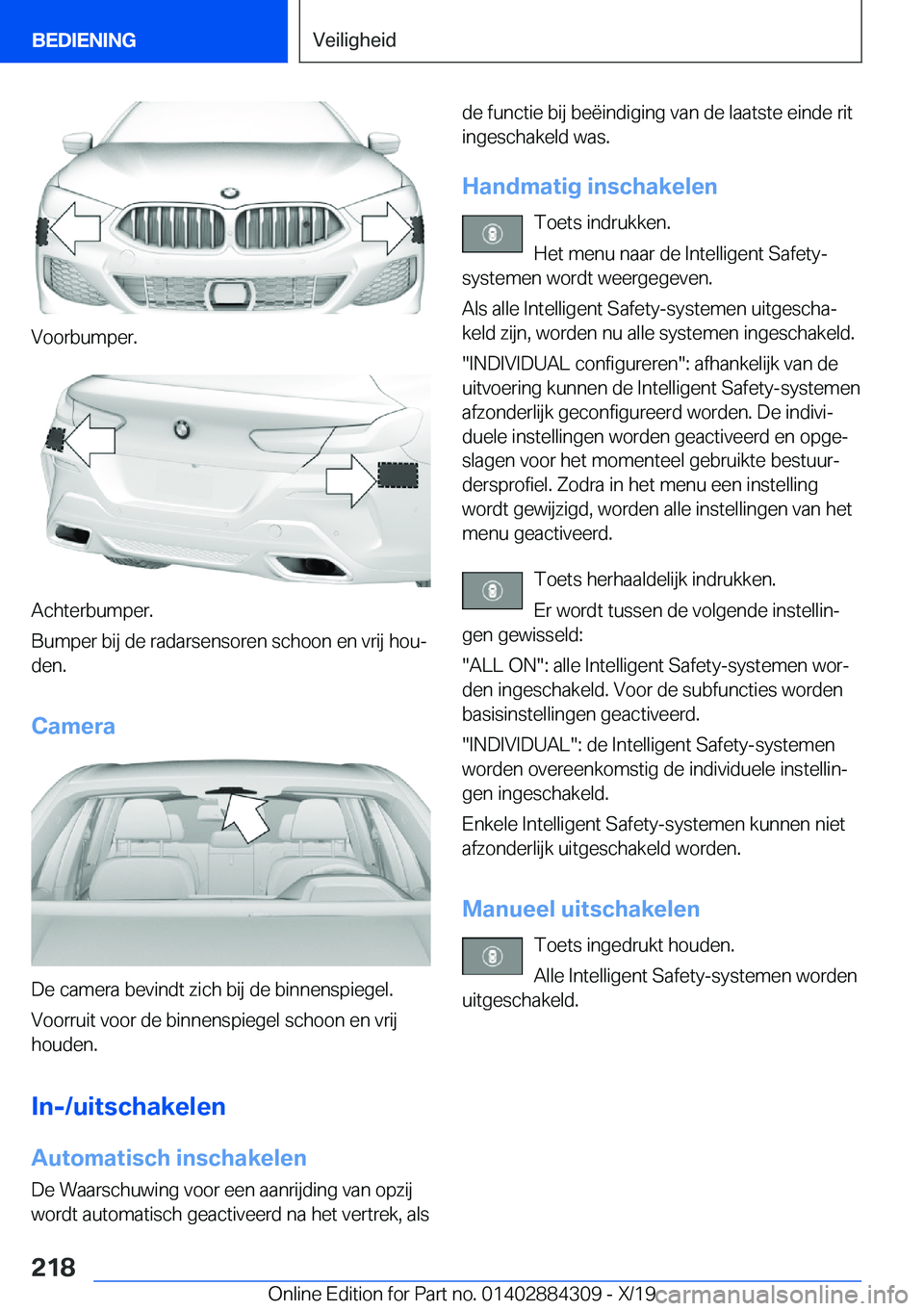 BMW 8 SERIES GRAN COUPE 2020  Instructieboekjes (in Dutch) �V�o�o�r�b�u�m�p�e�r�.
�A�c�h�t�e�r�b�u�m�p�e�r�.
�B�u�m�p�e�r��b�i�j��d�e��r�a�d�a�r�s�e�n�s�o�r�e�n��s�c�h�o�o�n��e�n��v�r�i�j��h�o�uj �d�e�n�.
�C�a�m�e�r�a
�D�e��c�a�m�e�r�a��b�e�v�i�n�d�