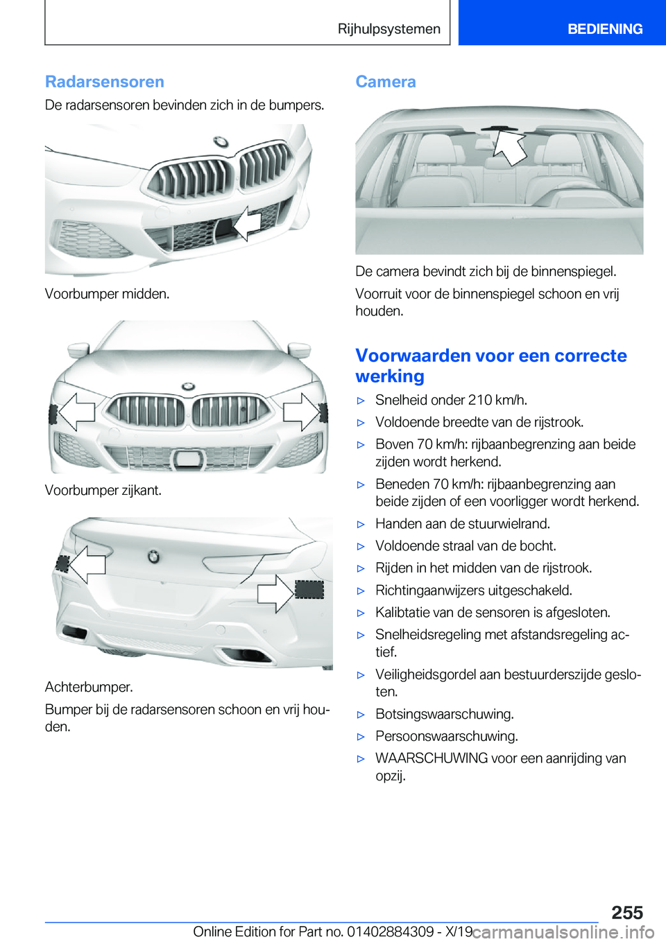 BMW 8 SERIES GRAN COUPE 2020  Instructieboekjes (in Dutch) �R�a�d�a�r�s�e�n�s�o�r�e�n
�D�e��r�a�d�a�r�s�e�n�s�o�r�e�n��b�e�v�i�n�d�e�n��z�i�c�h��i�n��d�e��b�u�m�p�e�r�s�.
�V�o�o�r�b�u�m�p�e�r��m�i�d�d�e�n�.
�V�o�o�r�b�u�m�p�e�r��z�i�j�k�a�n�t�.
�A�c�h