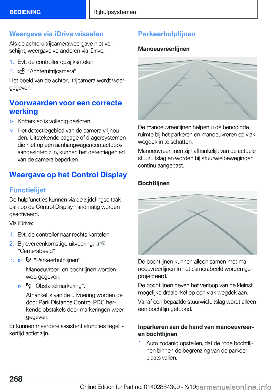 BMW 8 SERIES GRAN COUPE 2020  Instructieboekjes (in Dutch) �W�e�e�r�g�a�v�e��v�i�a��i�D�r�i�v�e��w�i�s�s�e�l�e�n�A�l�s��d�e��a�c�h�t�e�r�u�i�t�r�i�j�c�a�m�e�r�a�w�e�e�r�g�a�v�e��n�i�e�t��v�e�rj
�s�c�h�i�j�n�t�,��w�e�e�r�g�a�v�e��v�e�r�a�n�d�e�r�e�n�