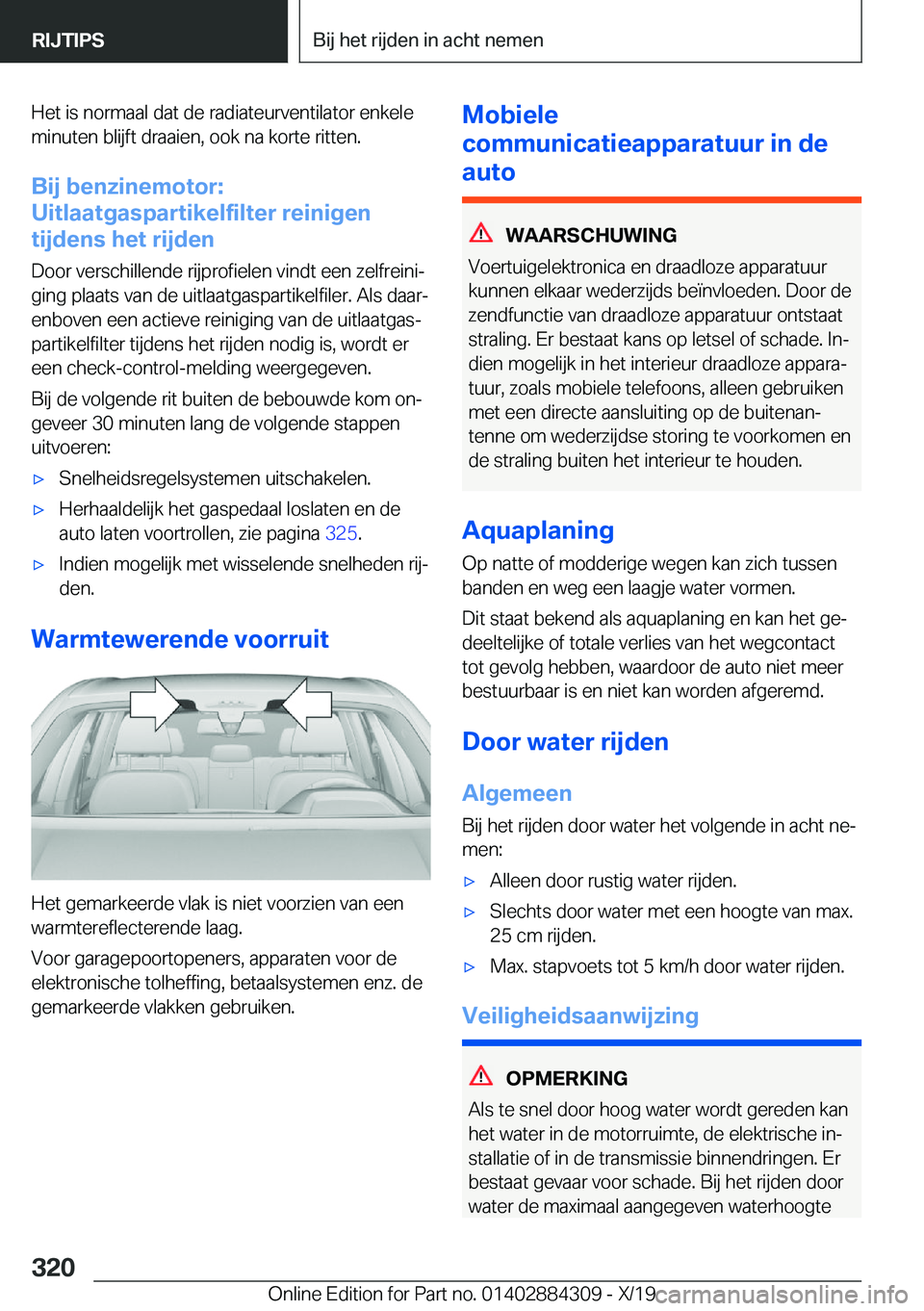 BMW 8 SERIES GRAN COUPE 2020  Instructieboekjes (in Dutch) �H�e�t��i�s��n�o�r�m�a�a�l��d�a�t��d�e��r�a�d�i�a�t�e�u�r�v�e�n�t�i�l�a�t�o�r��e�n�k�e�l�e
�m�i�n�u�t�e�n��b�l�i�j�f�t��d�r�a�a�i�e�n�,��o�o�k��n�a��k�o�r�t�e��r�i�t�t�e�n�.
�B�i�j��b�e�n