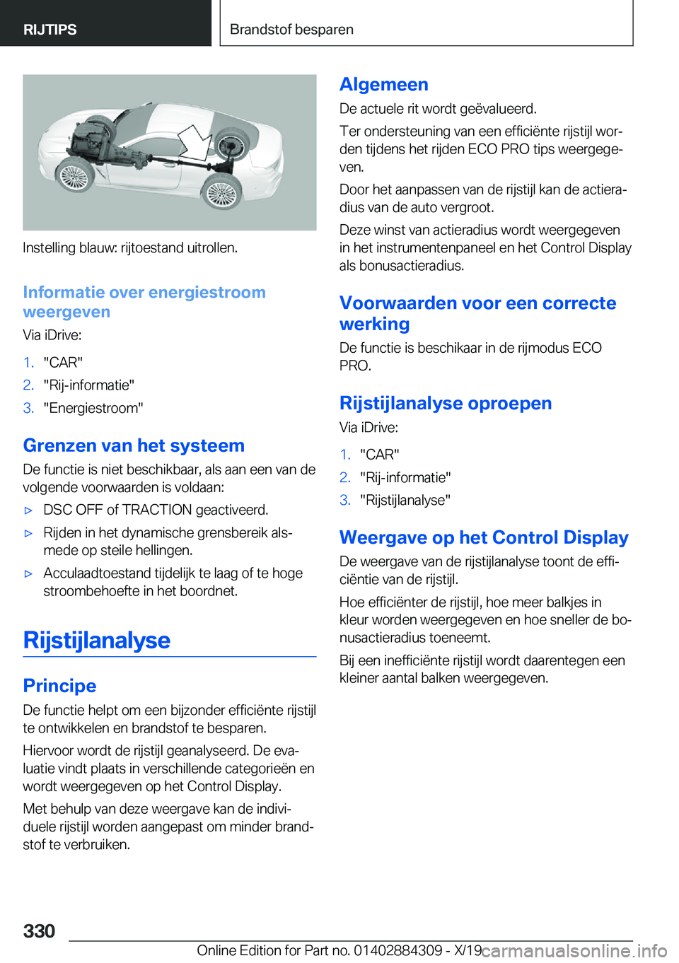 BMW 8 SERIES GRAN COUPE 2020  Instructieboekjes (in Dutch) �I�n�s�t�e�l�l�i�n�g��b�l�a�u�w�:��r�i�j�t�o�e�s�t�a�n�d��u�i�t�r�o�l�l�e�n�.
�I�n�f�o�r�m�a�t�i�e��o�v�e�r��e�n�e�r�g�i�e�s�t�r�o�o�m
�w�e�e�r�g�e�v�e�n
�V�i�a��i�D�r�i�v�e�:
�1�.��C�A�R��2�.