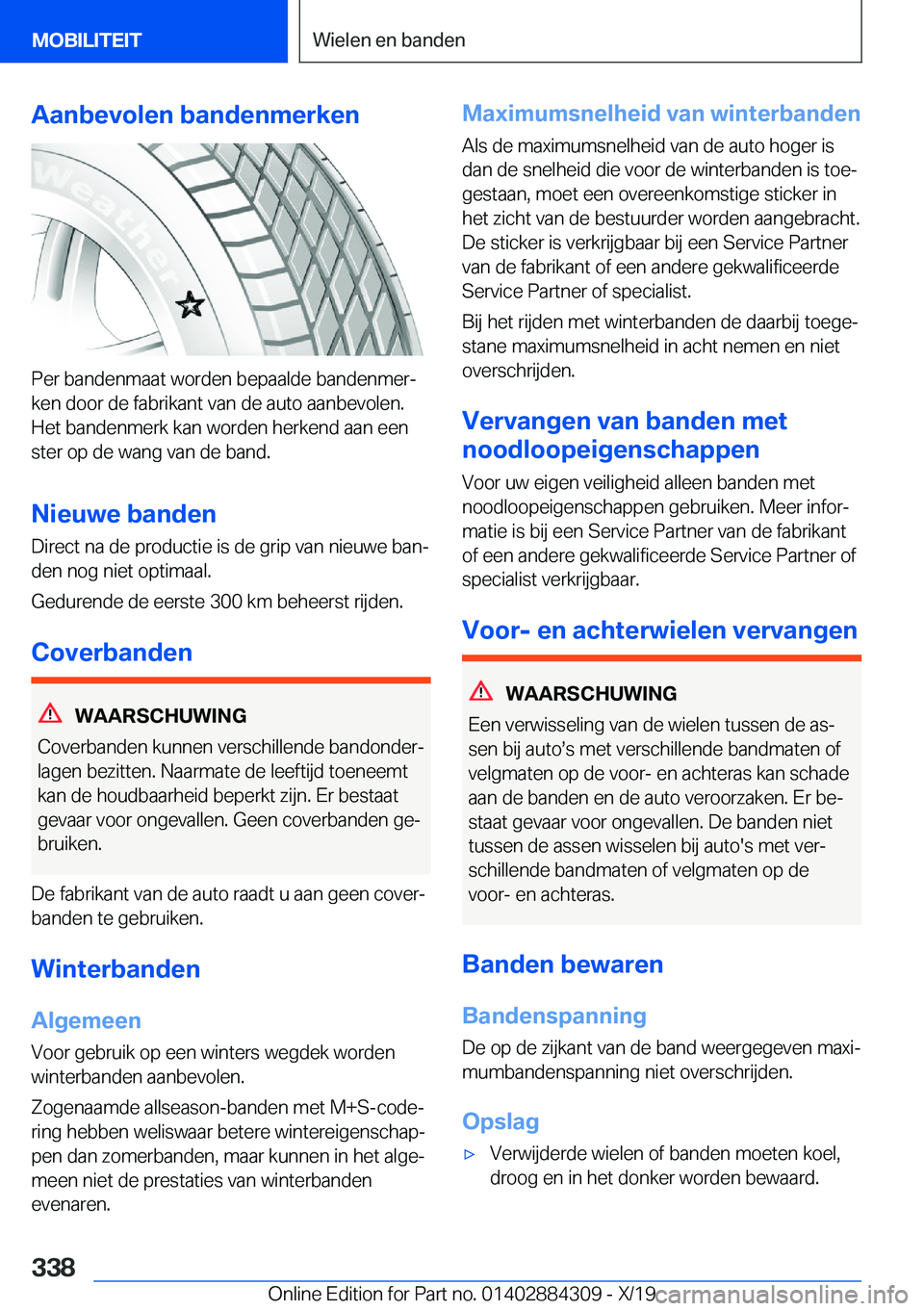 BMW 8 SERIES GRAN COUPE 2020  Instructieboekjes (in Dutch) �A�a�n�b�e�v�o�l�e�n��b�a�n�d�e�n�m�e�r�k�e�n
�P�e�r��b�a�n�d�e�n�m�a�a�t��w�o�r�d�e�n��b�e�p�a�a�l�d�e��b�a�n�d�e�n�m�e�rj
�k�e�n��d�o�o�r��d�e��f�a�b�r�i�k�a�n�t��v�a�n��d�e��a�u�t�o��a