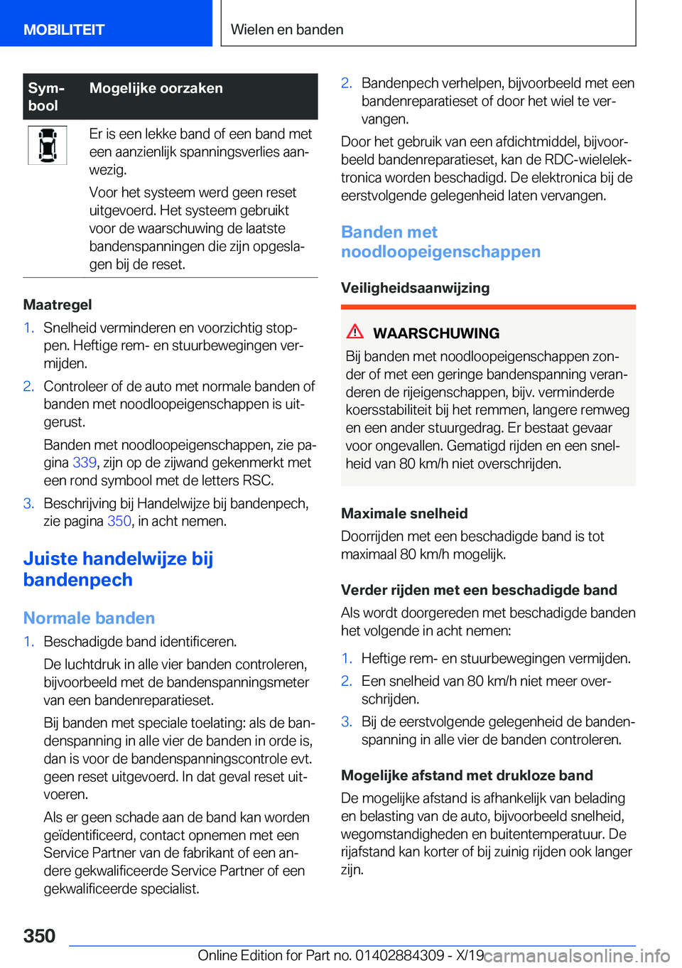 BMW 8 SERIES GRAN COUPE 2020  Instructieboekjes (in Dutch) �S�y�mj
�b�o�o�l�M�o�g�e�l�i�j�k�e��o�o�r�z�a�k�e�n�E�r��i�s��e�e�n��l�e�k�k�e��b�a�n�d��o�f��e�e�n��b�a�n�d��m�e�t
�e�e�n��a�a�n�z�i�e�n�l�i�j�k��s�p�a�n�n�i�n�g�s�v�e�r�l�i�e�s��a�a�nj