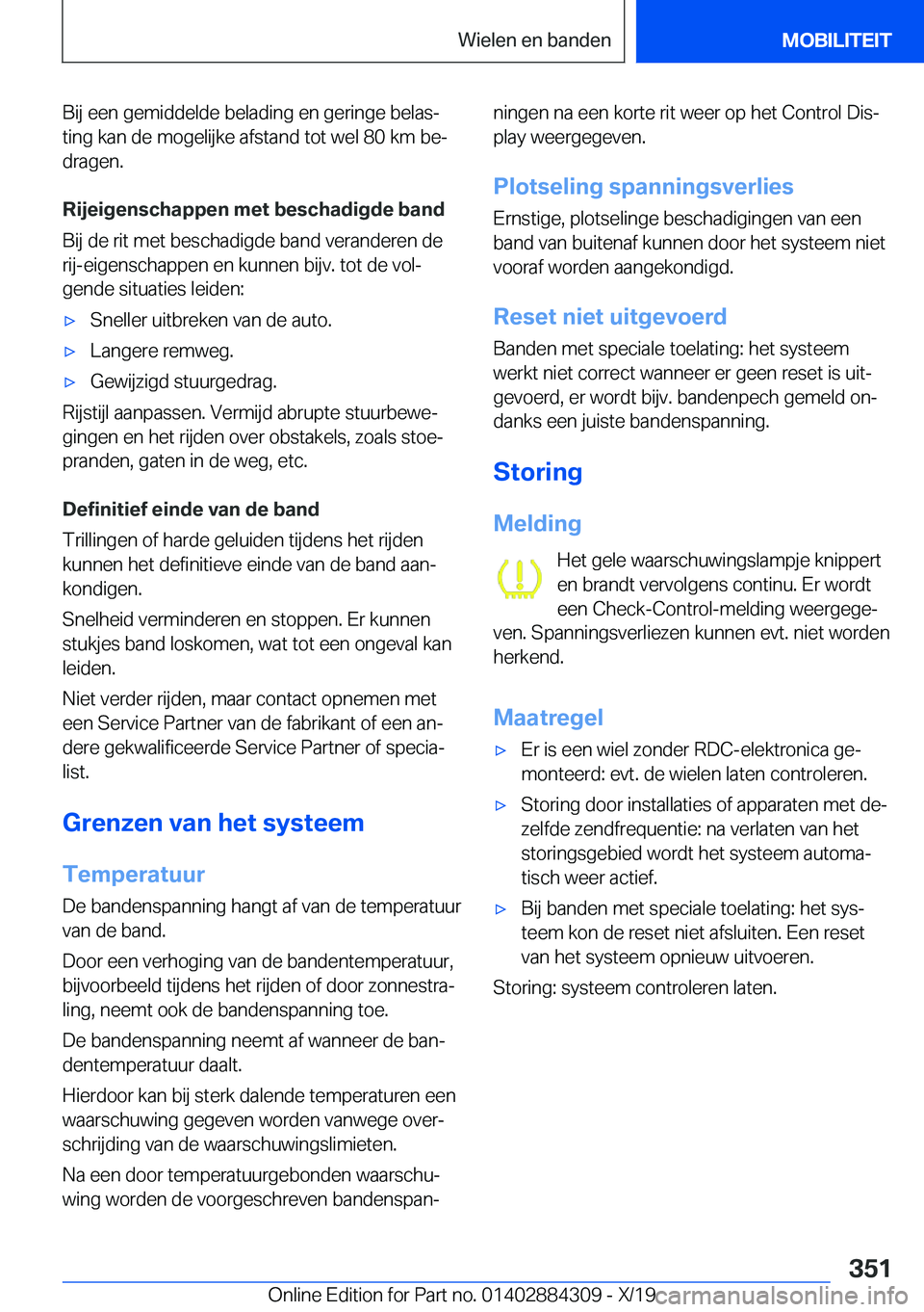 BMW 8 SERIES GRAN COUPE 2020  Instructieboekjes (in Dutch) �B�i�j��e�e�n��g�e�m�i�d�d�e�l�d�e��b�e�l�a�d�i�n�g��e�n��g�e�r�i�n�g�e��b�e�l�a�sj
�t�i�n�g��k�a�n��d�e��m�o�g�e�l�i�j�k�e��a�f�s�t�a�n�d��t�o�t��w�e�l��8�0��k�m��b�ej
�d�r�a�g�e�n�.