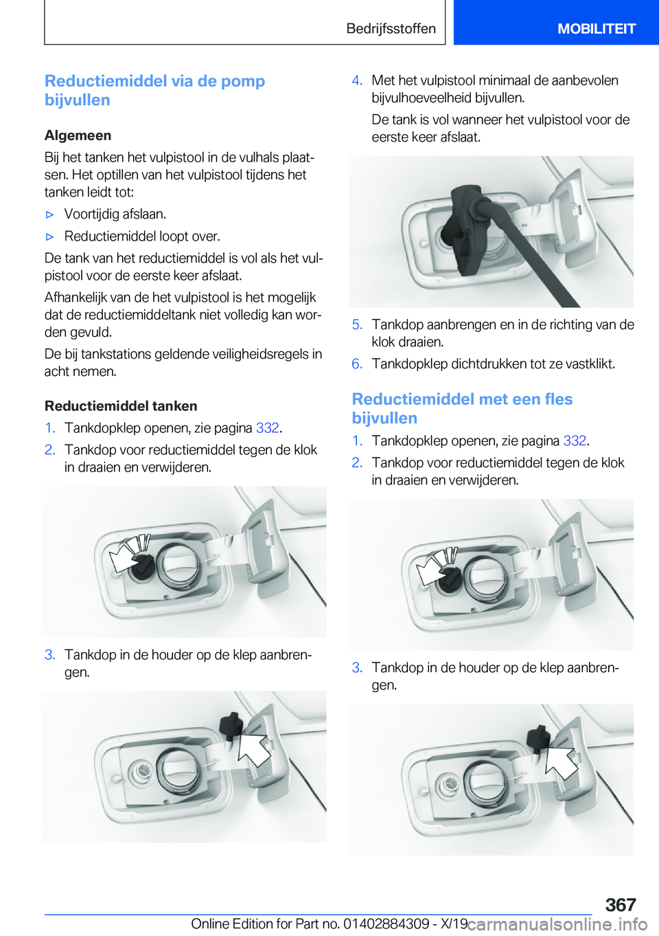 BMW 8 SERIES GRAN COUPE 2020  Instructieboekjes (in Dutch) �R�e�d�u�c�t�i�e�m�i�d�d�e�l��v�i�a��d�e��p�o�m�p
�b�i�j�v�u�l�l�e�n
�A�l�g�e�m�e�e�n
�B�i�j��h�e�t��t�a�n�k�e�n��h�e�t��v�u�l�p�i�s�t�o�o�l��i�n��d�e��v�u�l�h�a�l�s��p�l�a�a�tj �s�e�n�.�