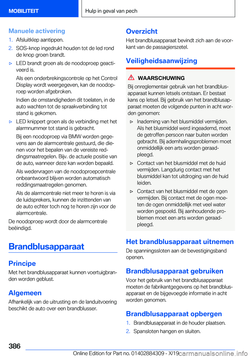 BMW 8 SERIES GRAN COUPE 2020  Instructieboekjes (in Dutch) �M�a�n�u�e�l�e��a�c�t�i�v�e�r�i�n�g�1�.�A�f�s�l�u�i�t�k�l�e�p��a�a�n�t�i�p�p�e�n�.�2�.�S�O�S�-�k�n�o�p��i�n�g�e�d�r�u�k�t��h�o�u�d�e�n��t�o�t��d�e��l�e�d��r�o�n�d
�d�e��k�n�o�p��g�r�o�e�n��